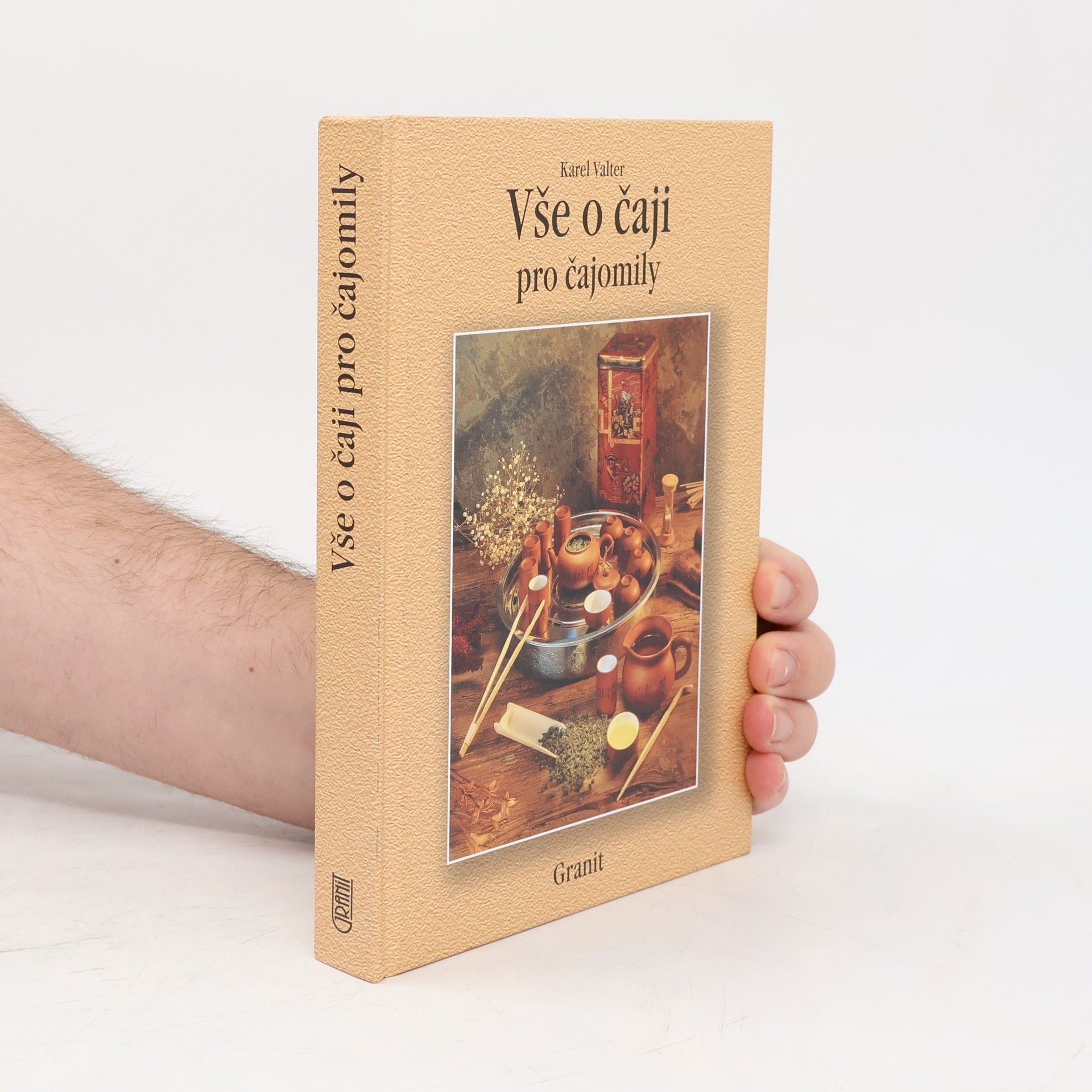 Karel Valter Vše o čaji pro čajomily