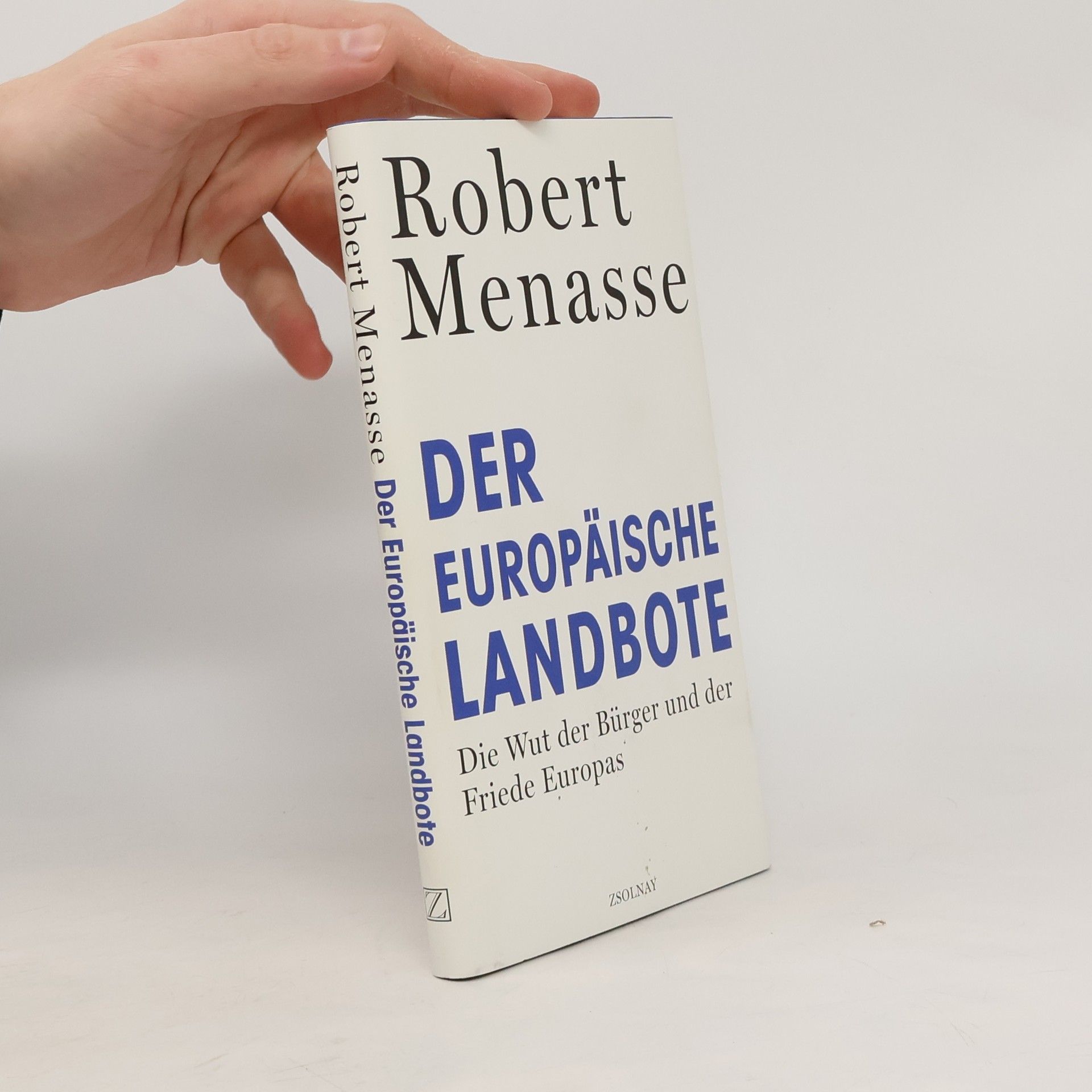 Robert Menasse Der Europäische Landbote