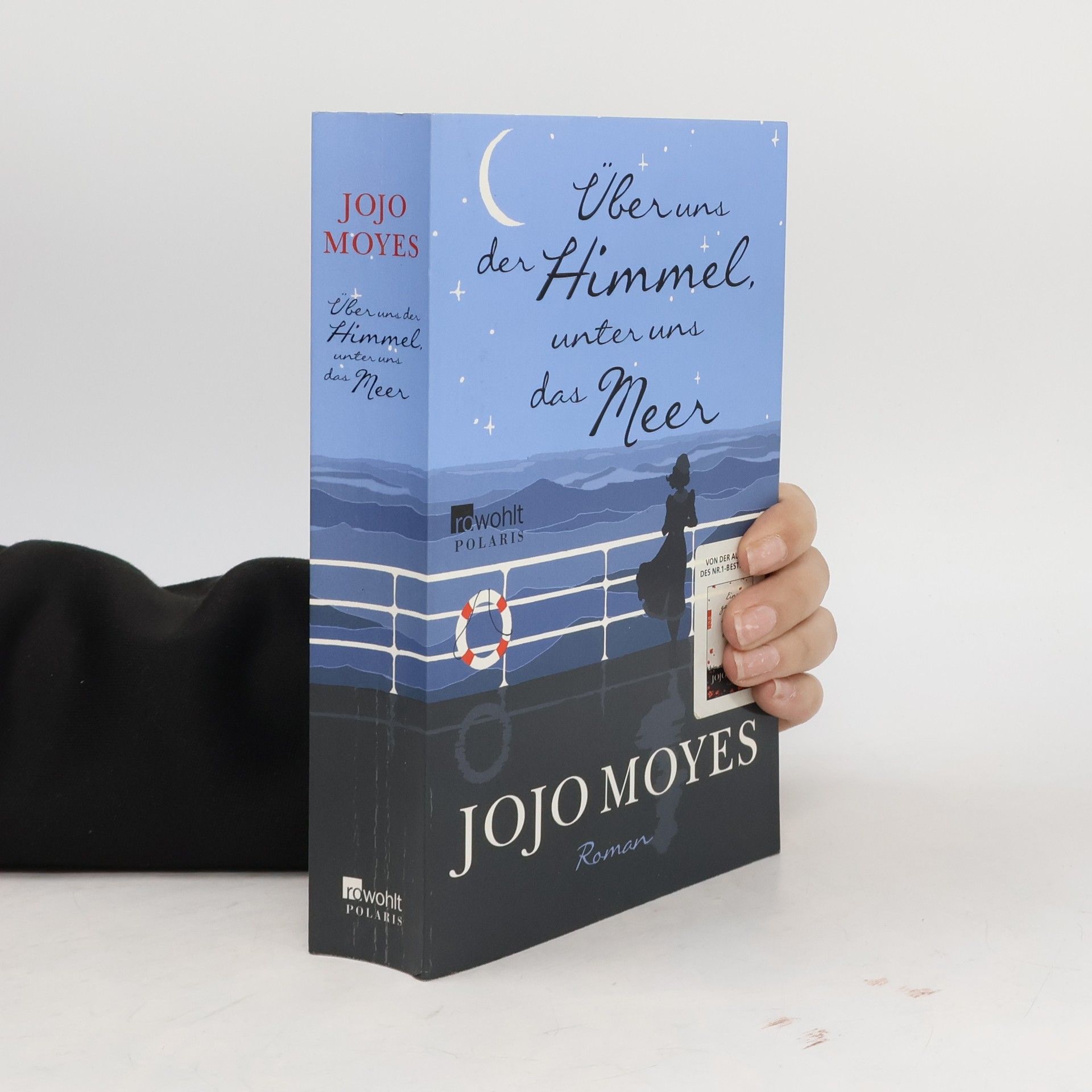 Jojo Moyes Über uns der Himmel, unter uns das Meer