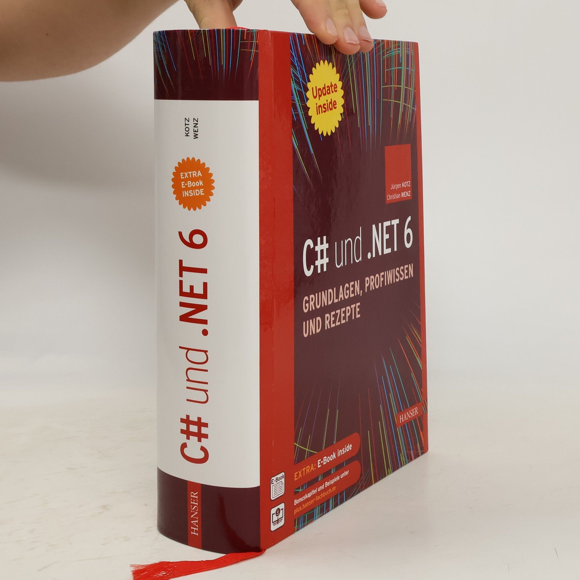 C# und .NET 6 - Grundlagen, Profiwissen und Rezepte - Extra E-Book inside - Bonusekapitel und Beispiele unter plus.hanser-fachbuch.de