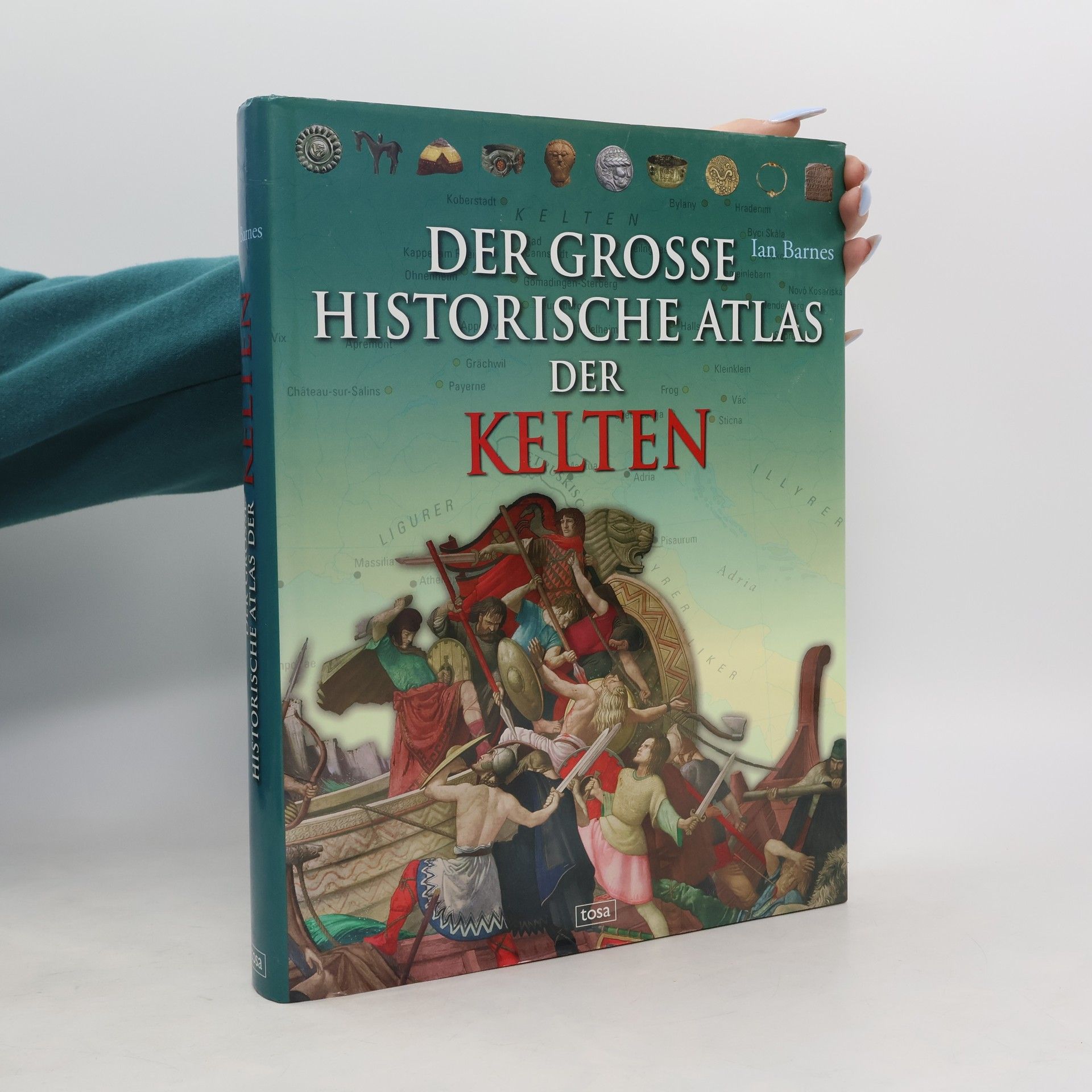 Der große historische Atlas der Kelten