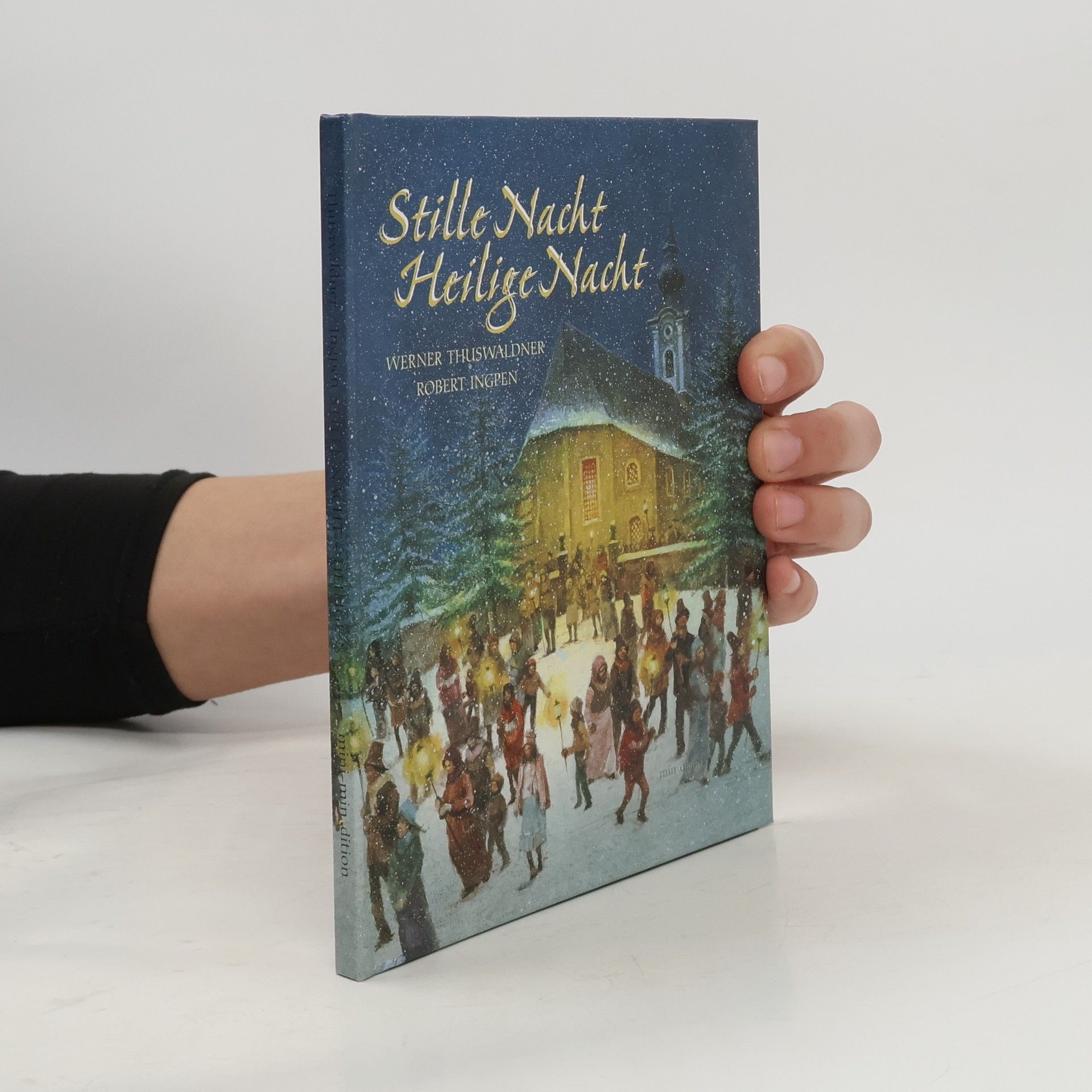 Werner Thuswaldner Stille Nacht - Heilige Nacht - Mini-mini edition