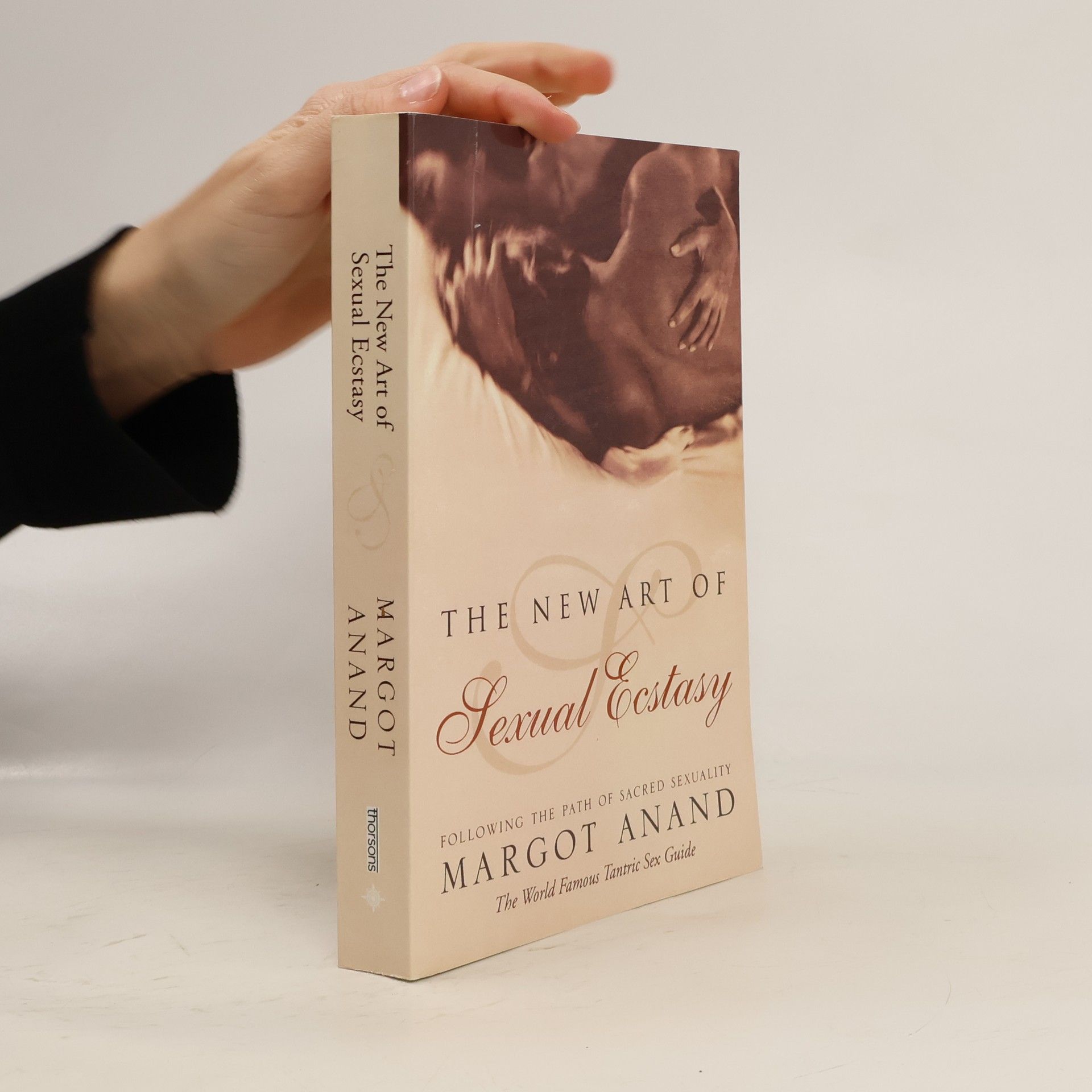 Margo Anand The New Art of Sexual Ecstasy