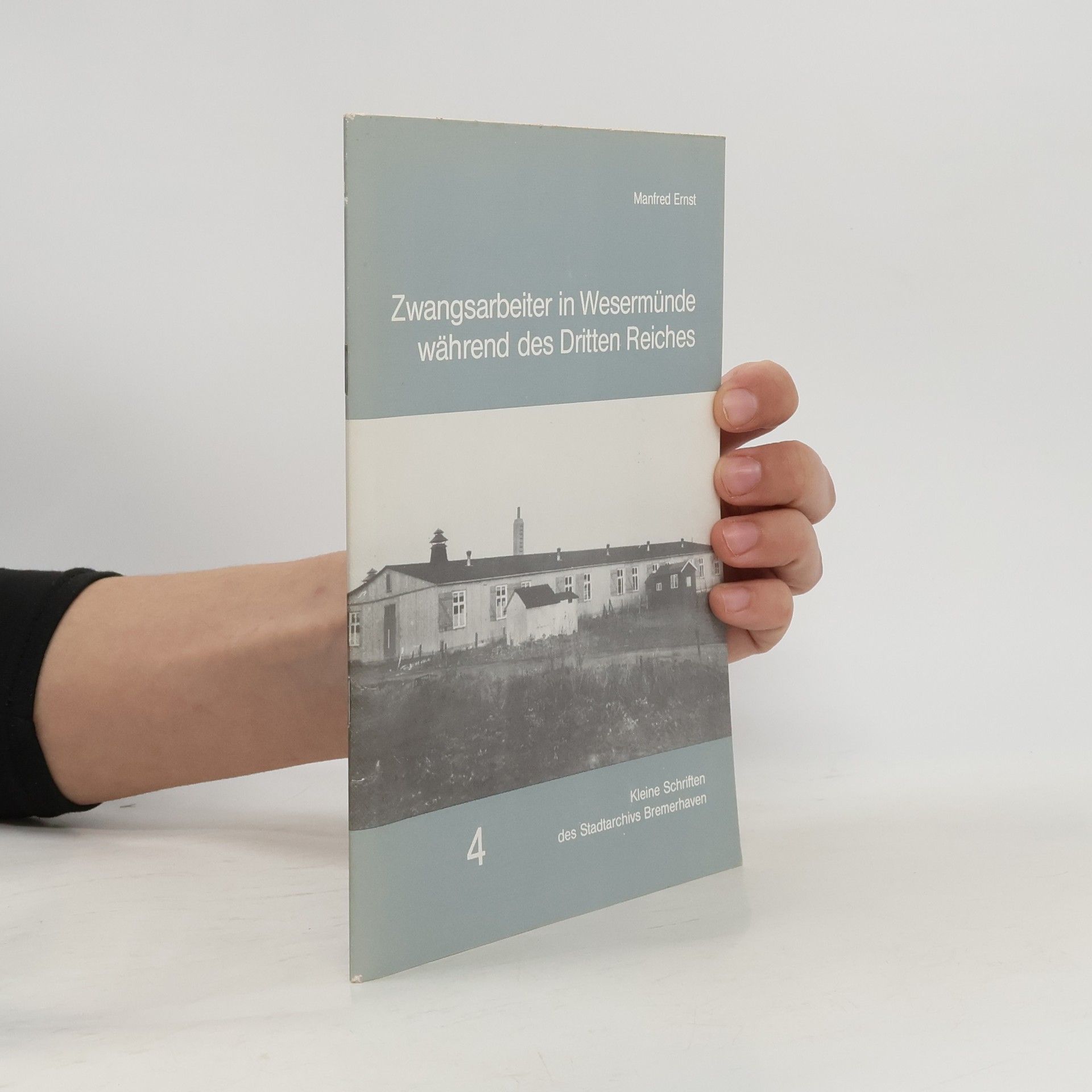 Zwangsarbeiter in Wesermünde während des Dritten Reiches