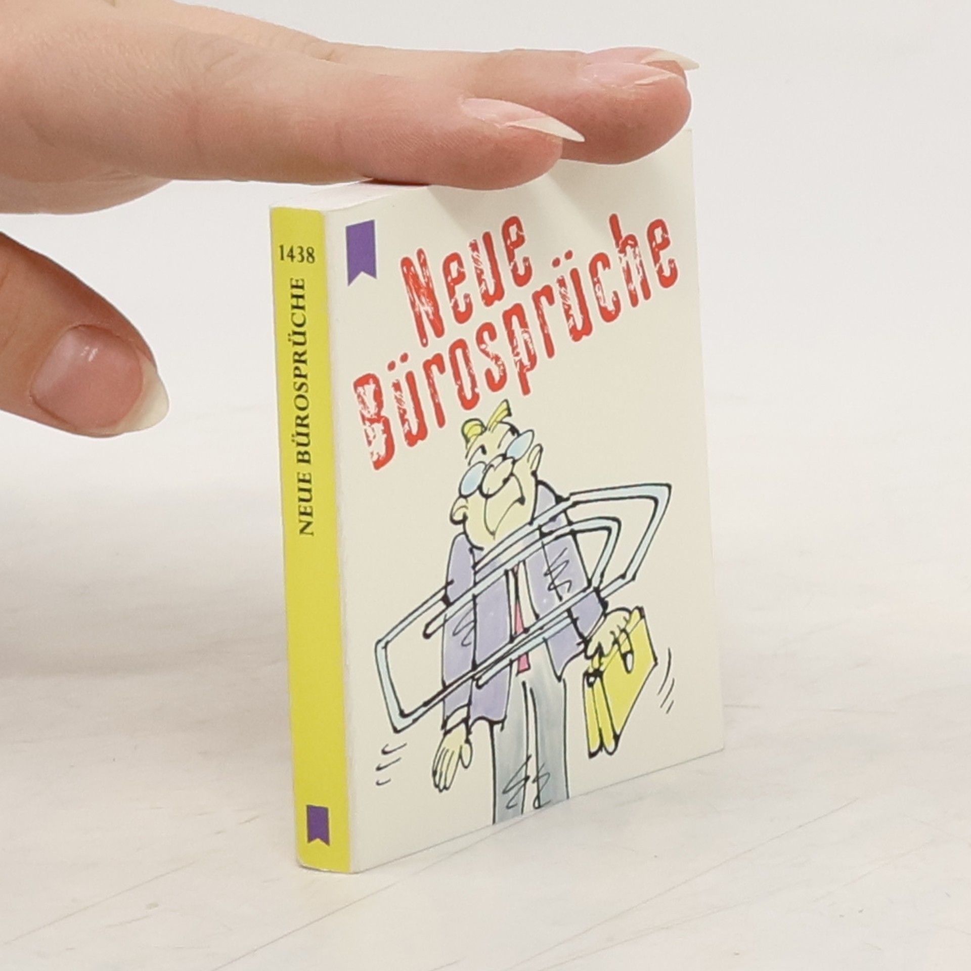 Neue Bürosprüche