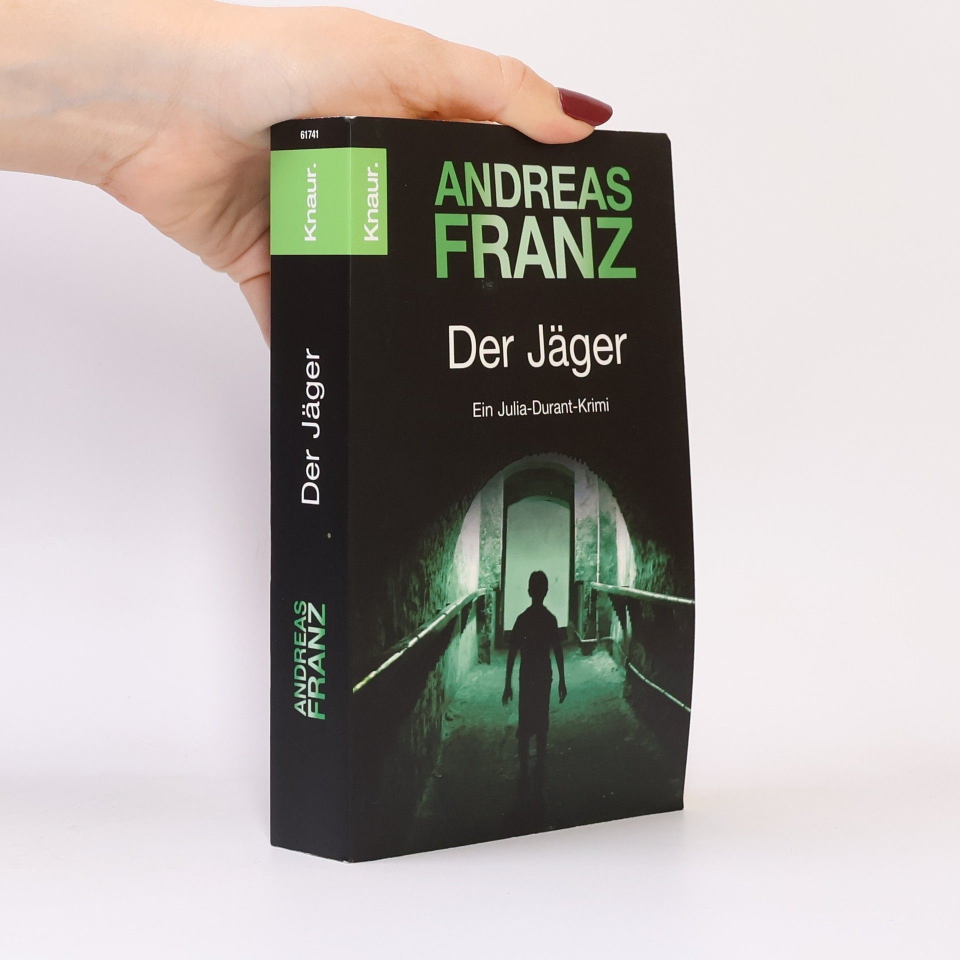 Andreas Franz Der Jäger