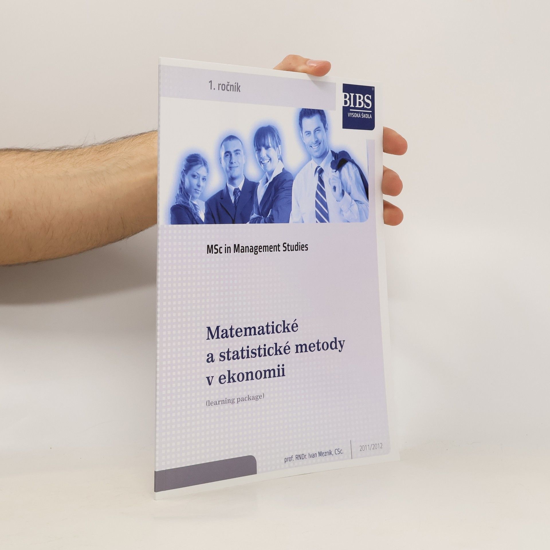Ivan Mezník Matematické a statistické metody v ekonomi