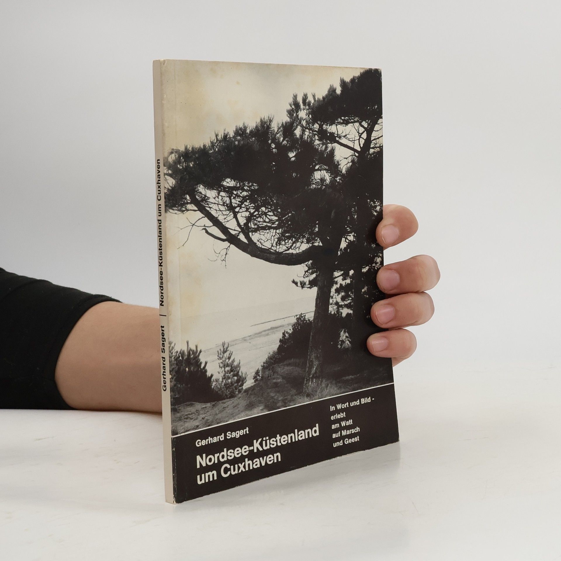 Gerhard Sagert Nordsee-Küstenland um Cuxhaven