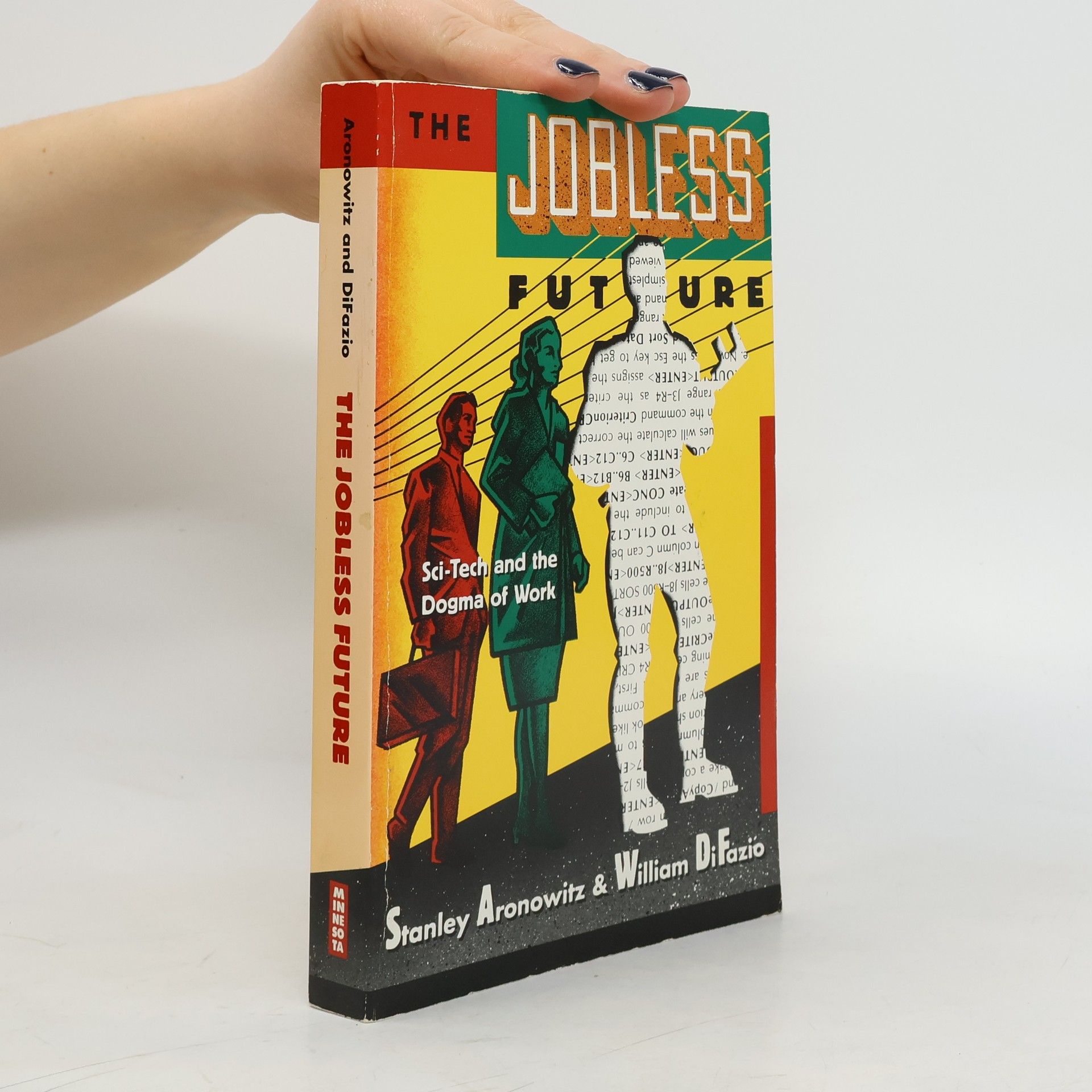 Stanley Aronowitz Jobless Future