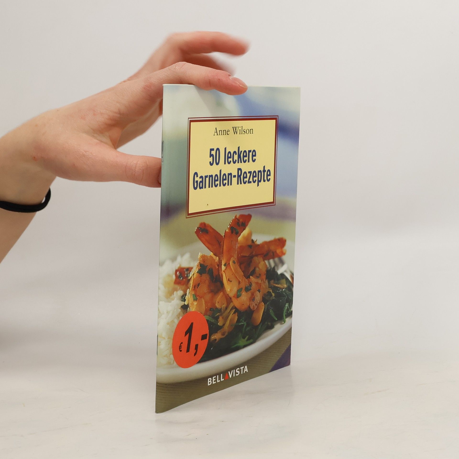 Anne Wilson 50 leckere Garnelen Rezepte