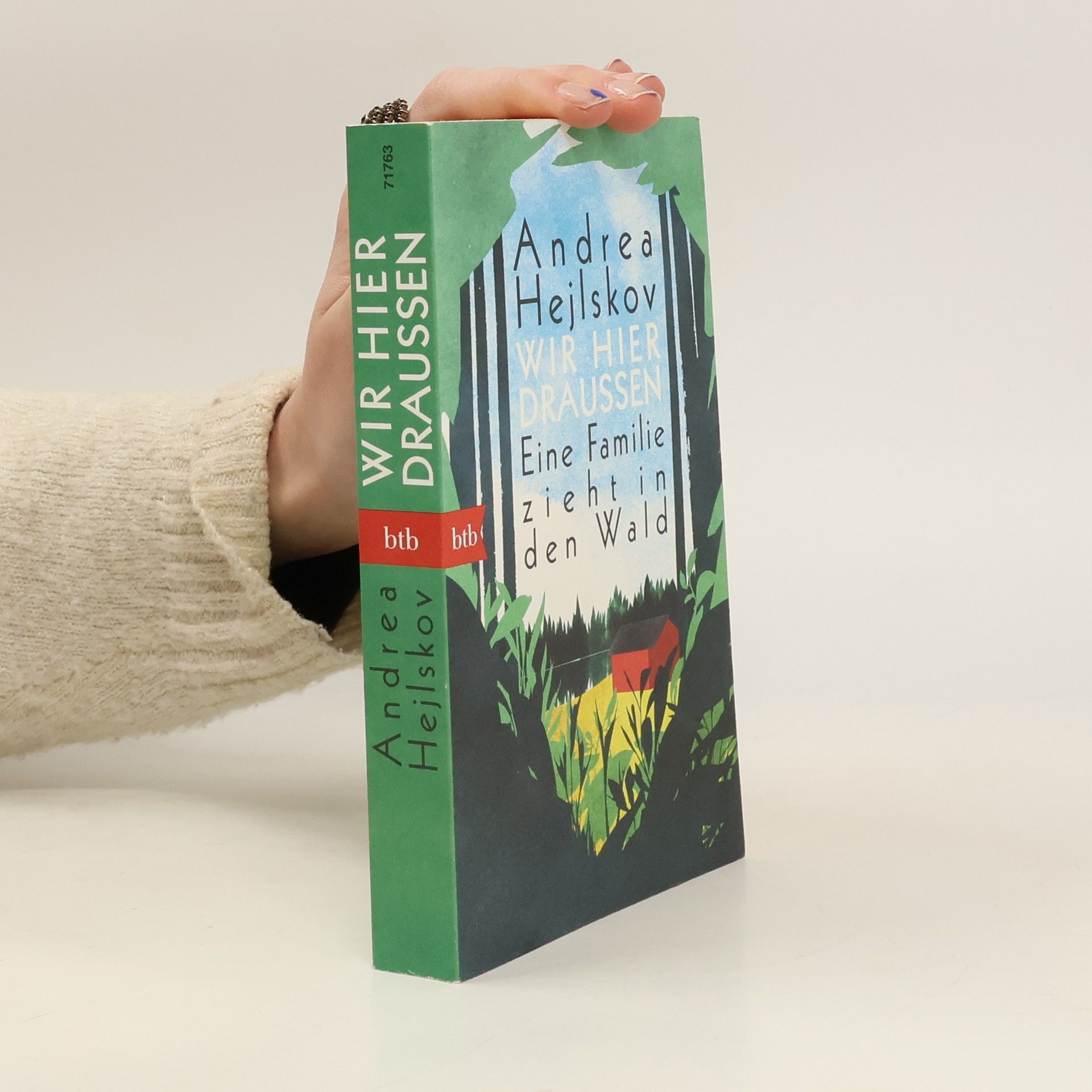 Andrea Hejlskov Wir hier draußen