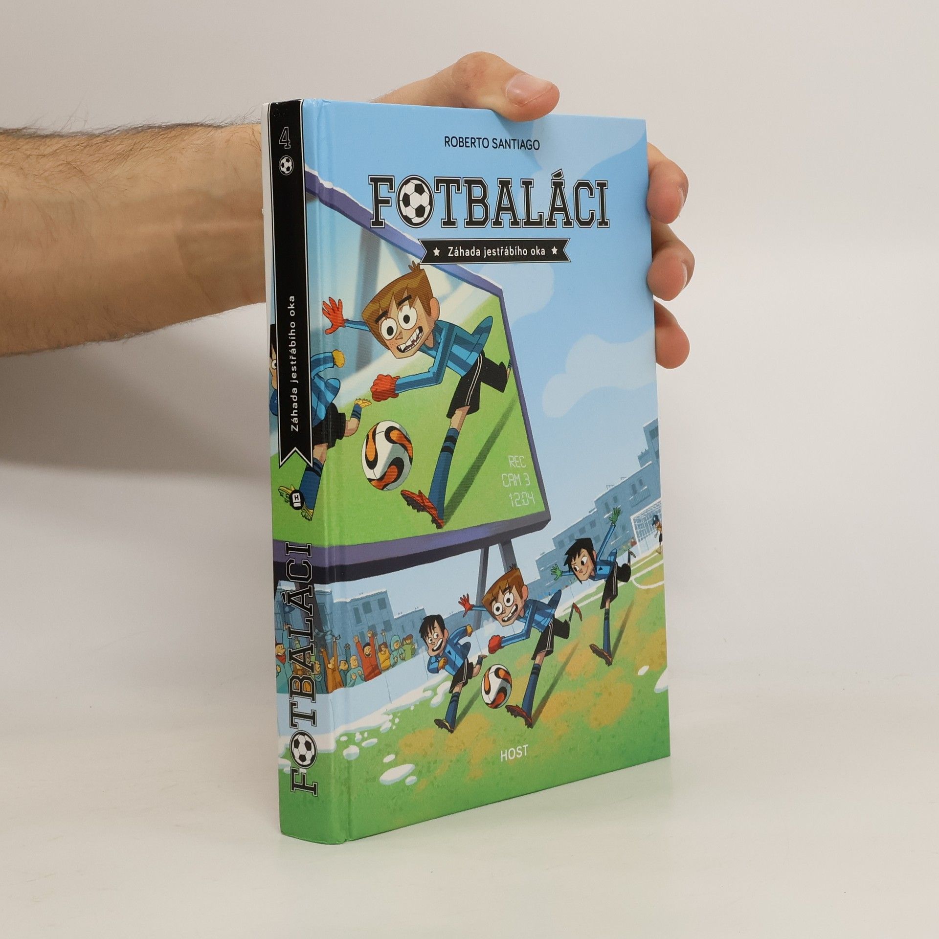 Roberto Santiago Fotbaláci. Záhada jestřábího oka