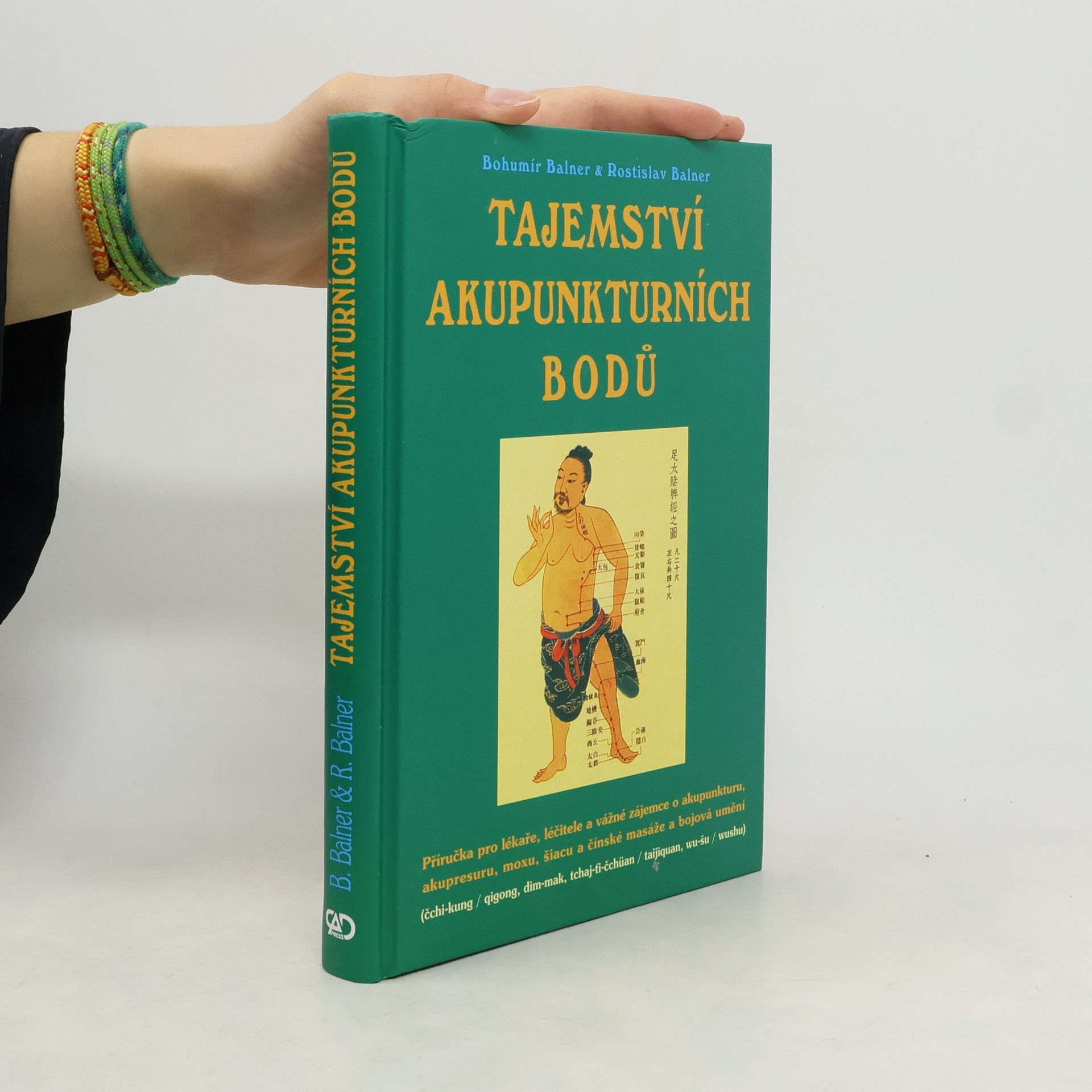 Bohumír Balner Tajemství akupunkturních bodů