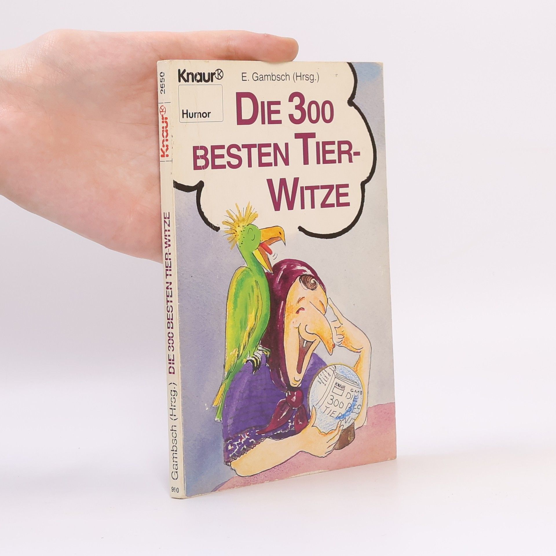 Collectif d'auteurs Die 300 besten Tier-Witze