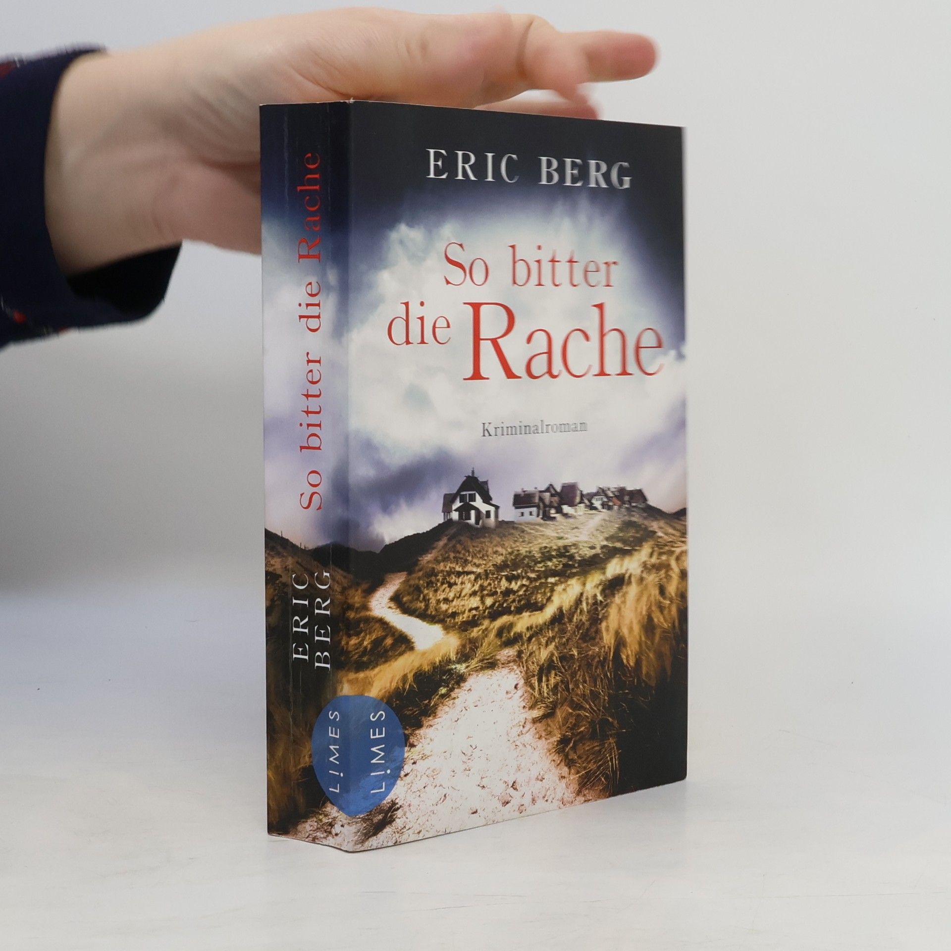 Eric Berg So bitter die Rache