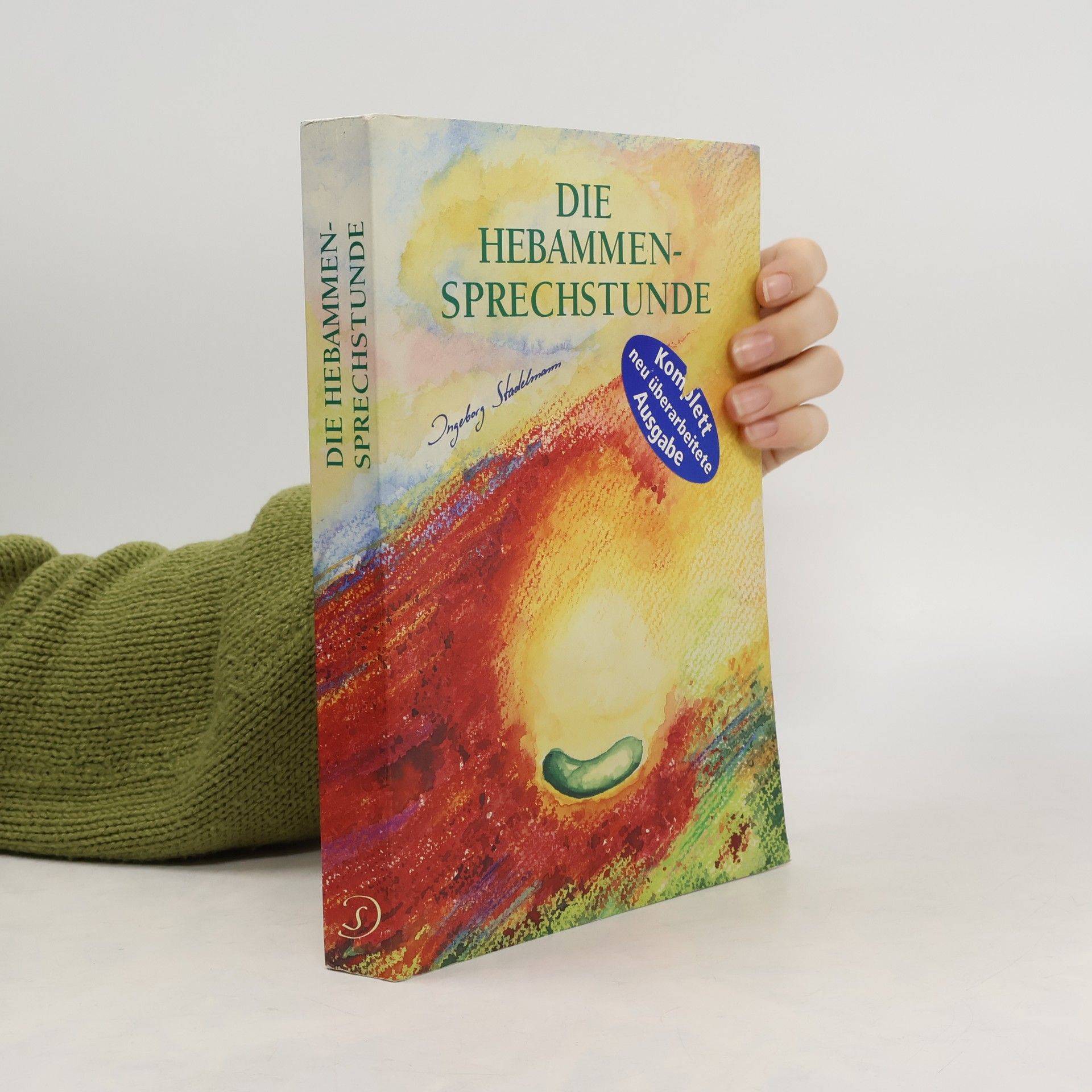 Ingeborg Stadelmann Die Hebammen - Sprechstunde