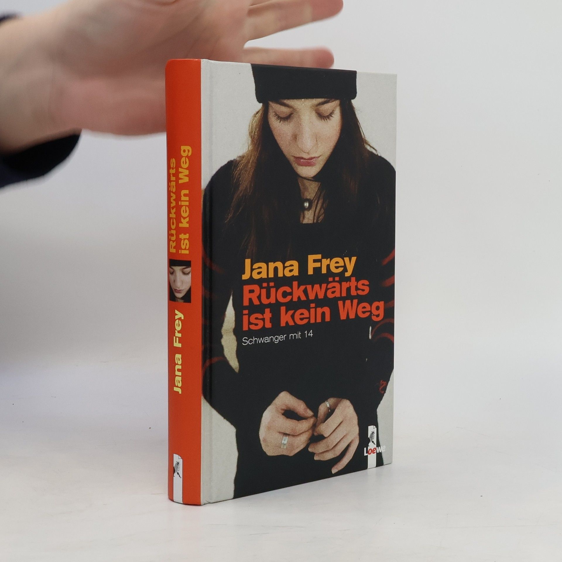 Jana Frey Rückwärts ist kein Weg