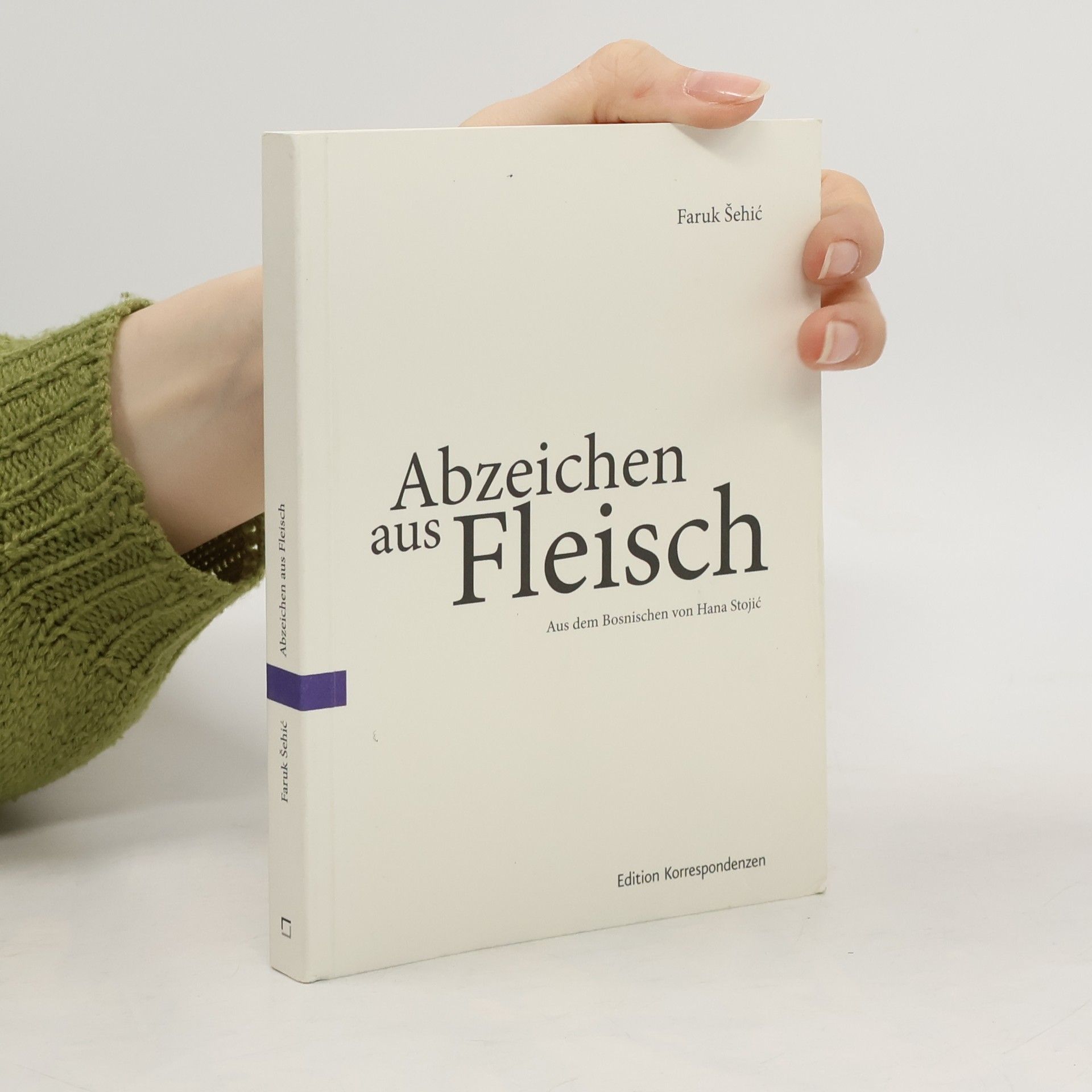 Faruk Sehic Abzeichen aus Fleisch