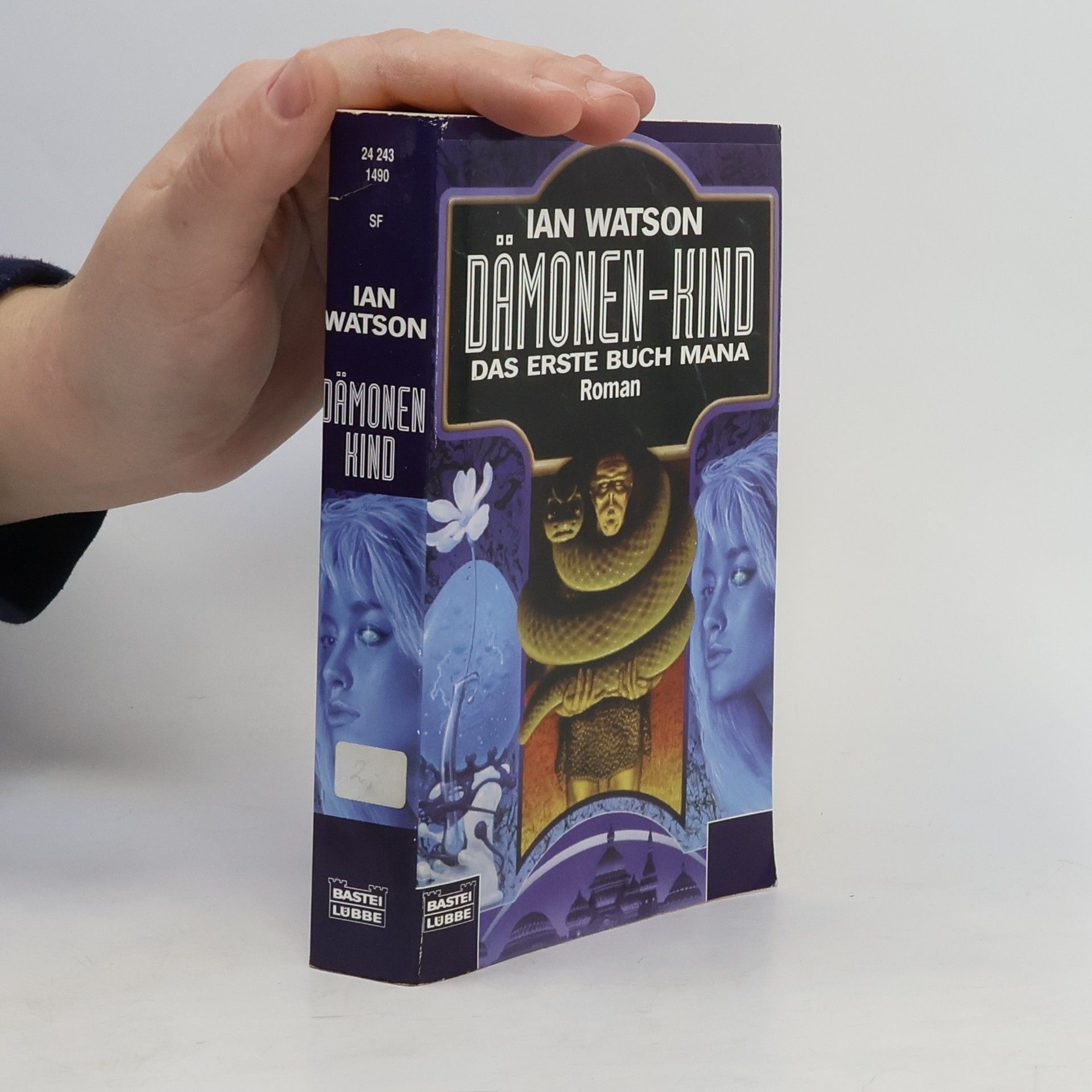Ian Watson Dämonen-Kind. Roman