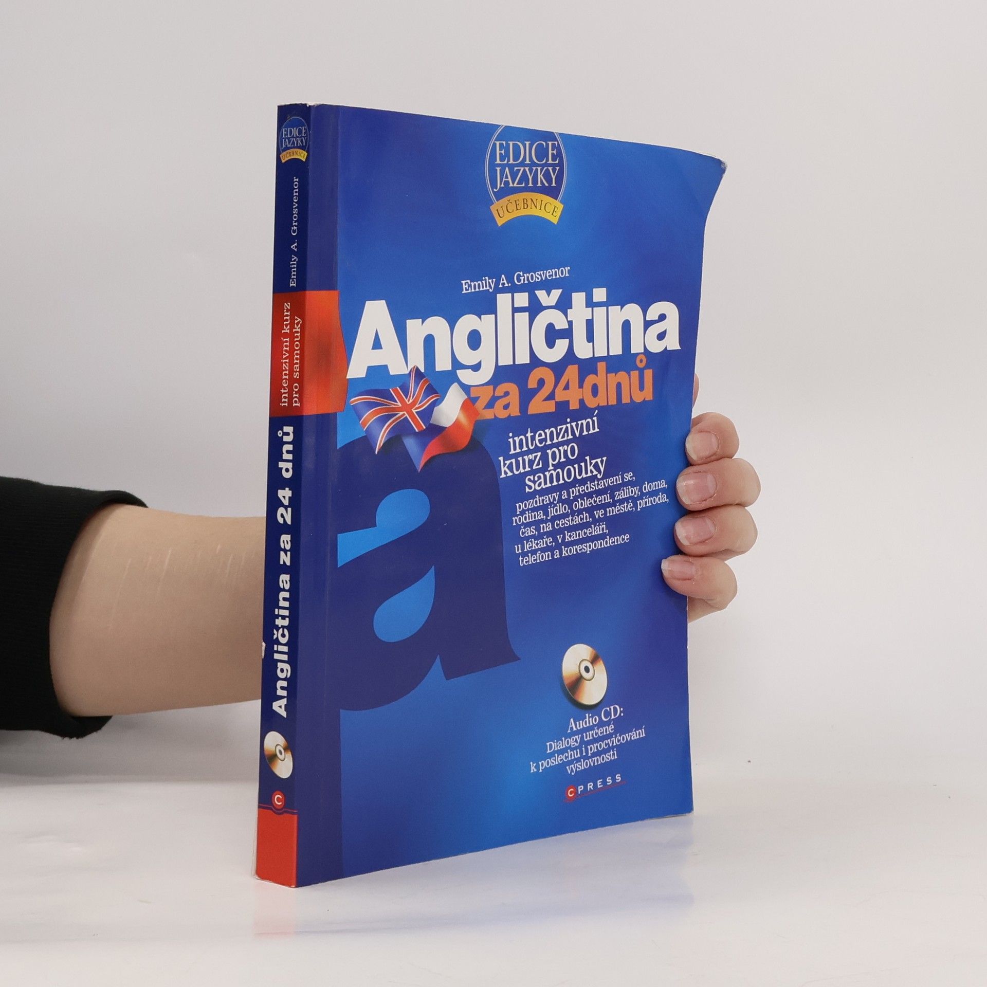 Emily A. Grosvenor Angličtina za 24 dnů. Intenzivní kurz pro samouky