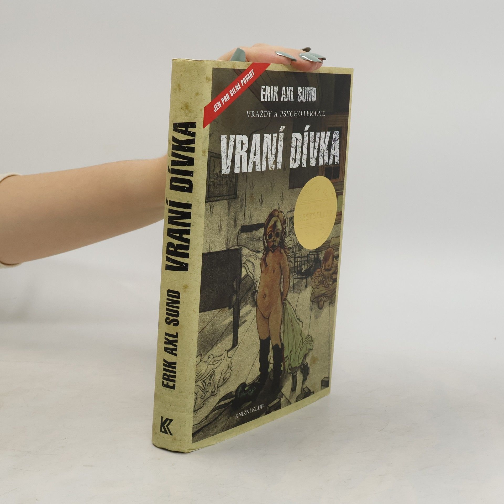 Slabost Victorie Bergmanové. 1. díl. Vraní dívka