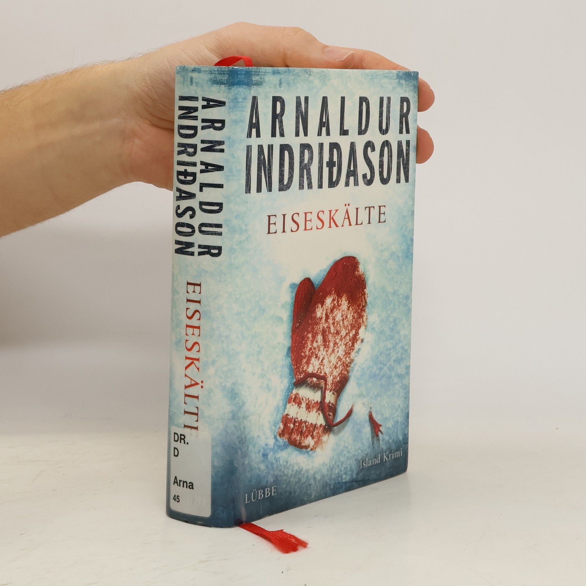 Arnaldur Indriðason Eiseskälte