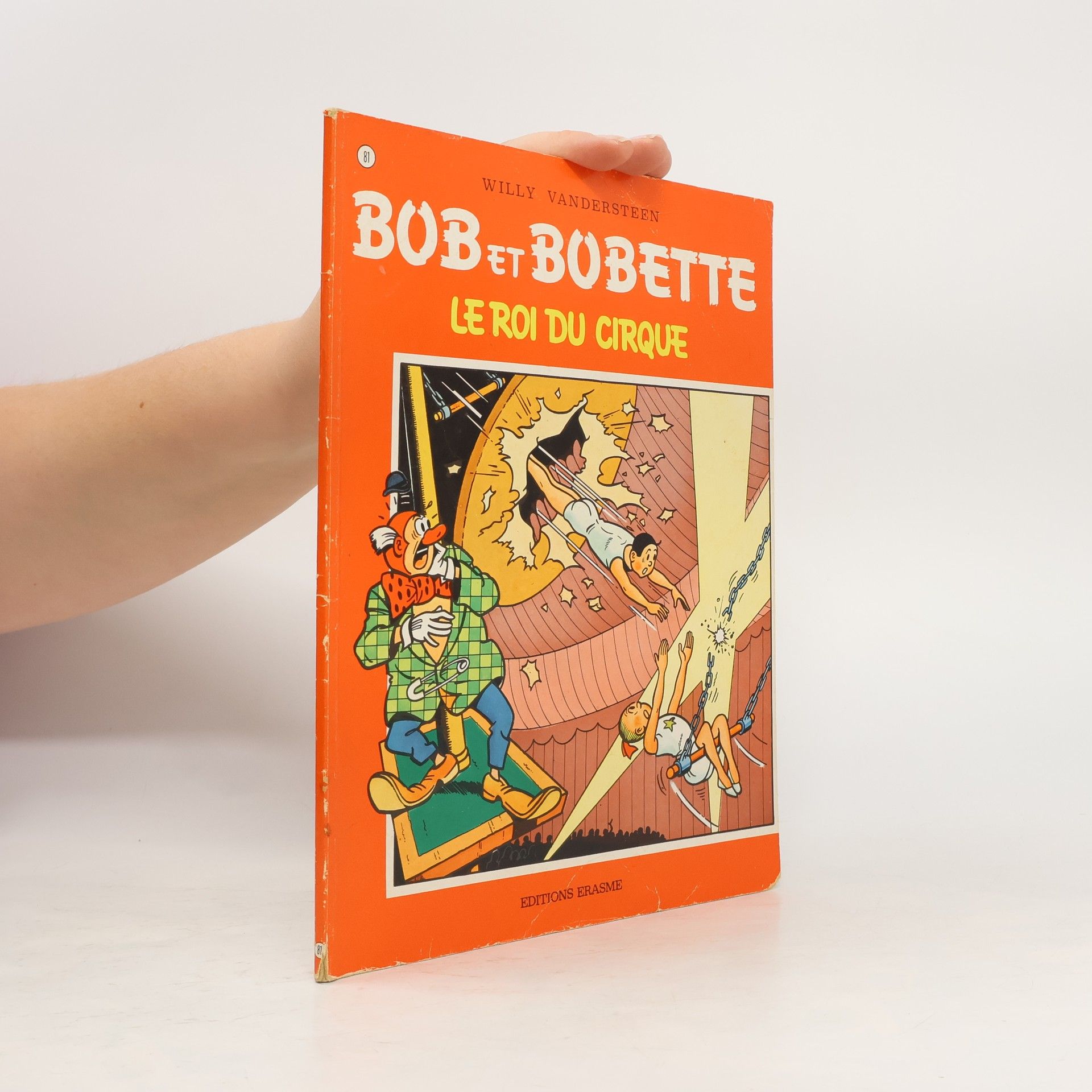 Willy Vandersteen Bob et Bobette - 81: Le Roi du Cirque