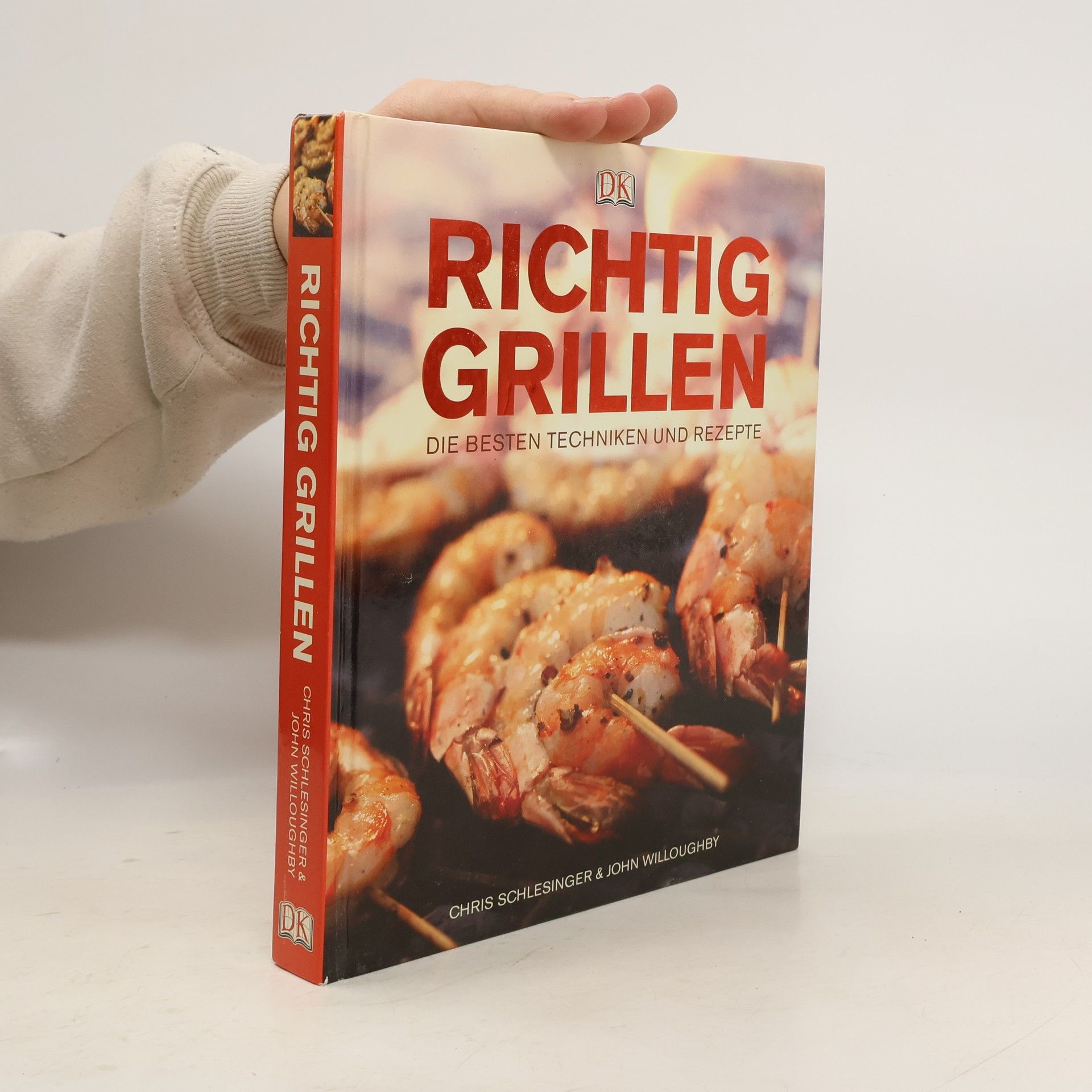 Chris Schlesinger Richtig Grillen
