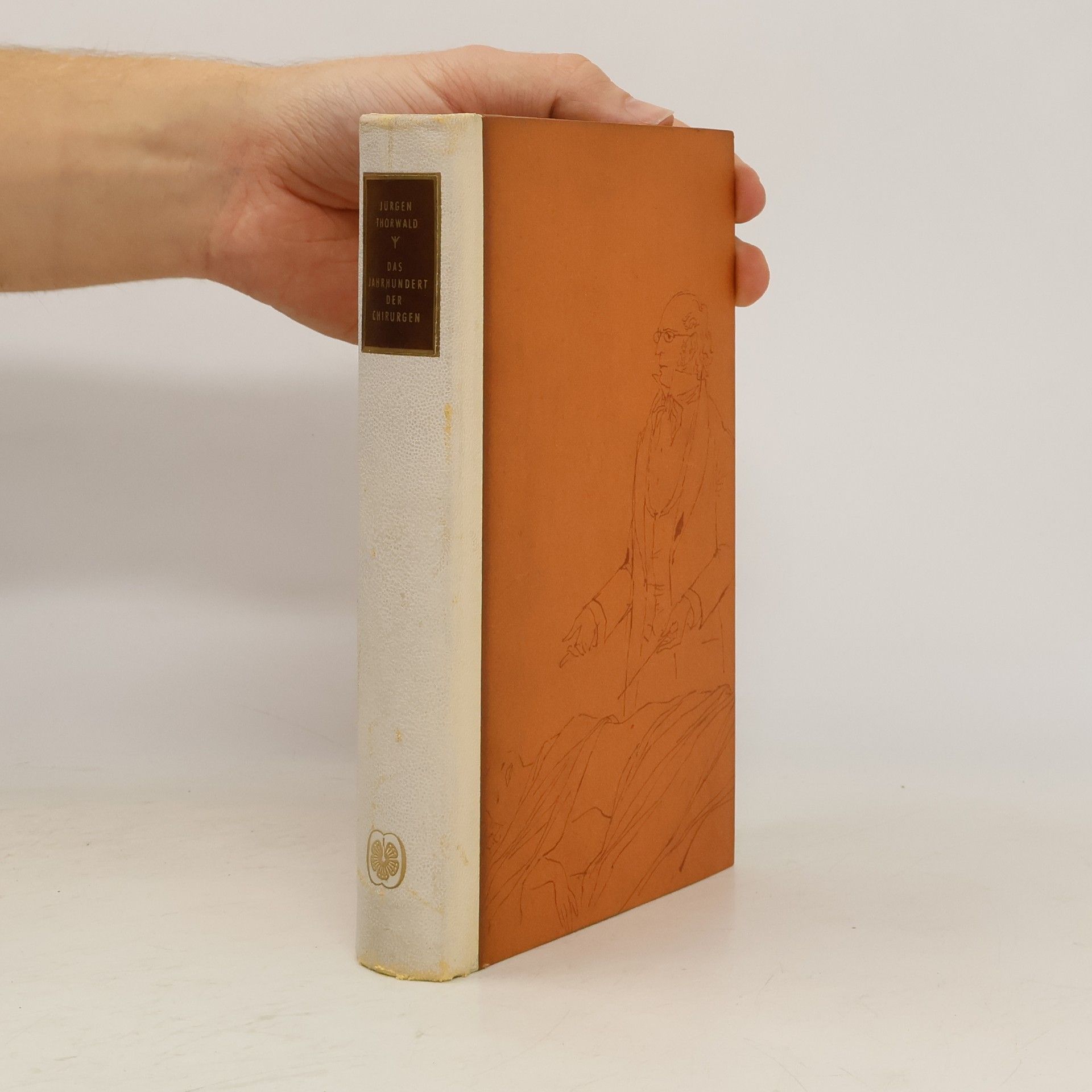 Jürgen Thorwald Das Jahrhundert der Chirurgen