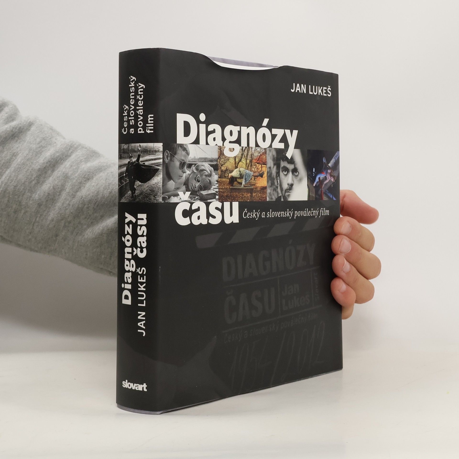 Jan Lukeš Diagnózy času : český a slovenský poválečný film (1945-2012)