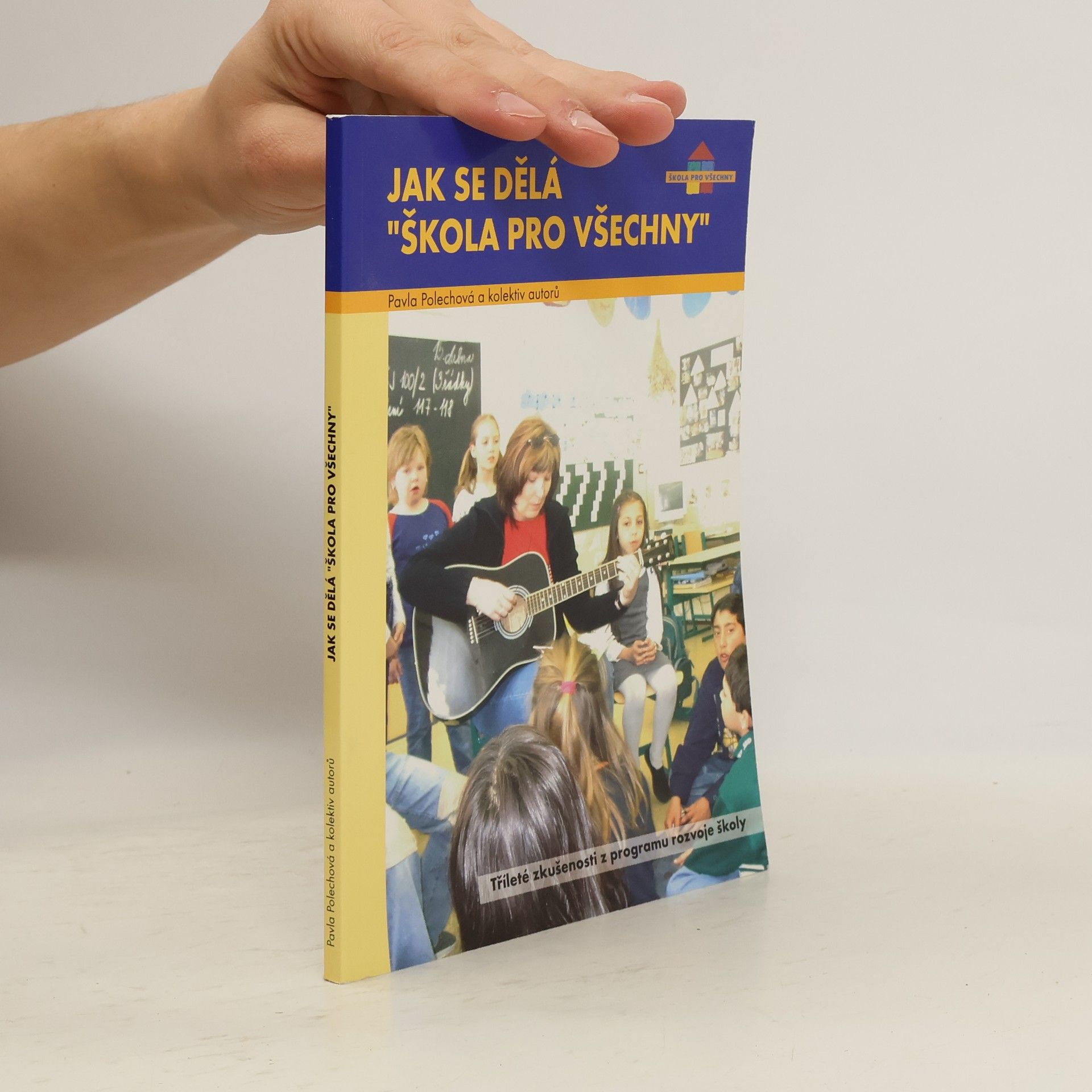 Jak se dělá "Škola pro všechny"