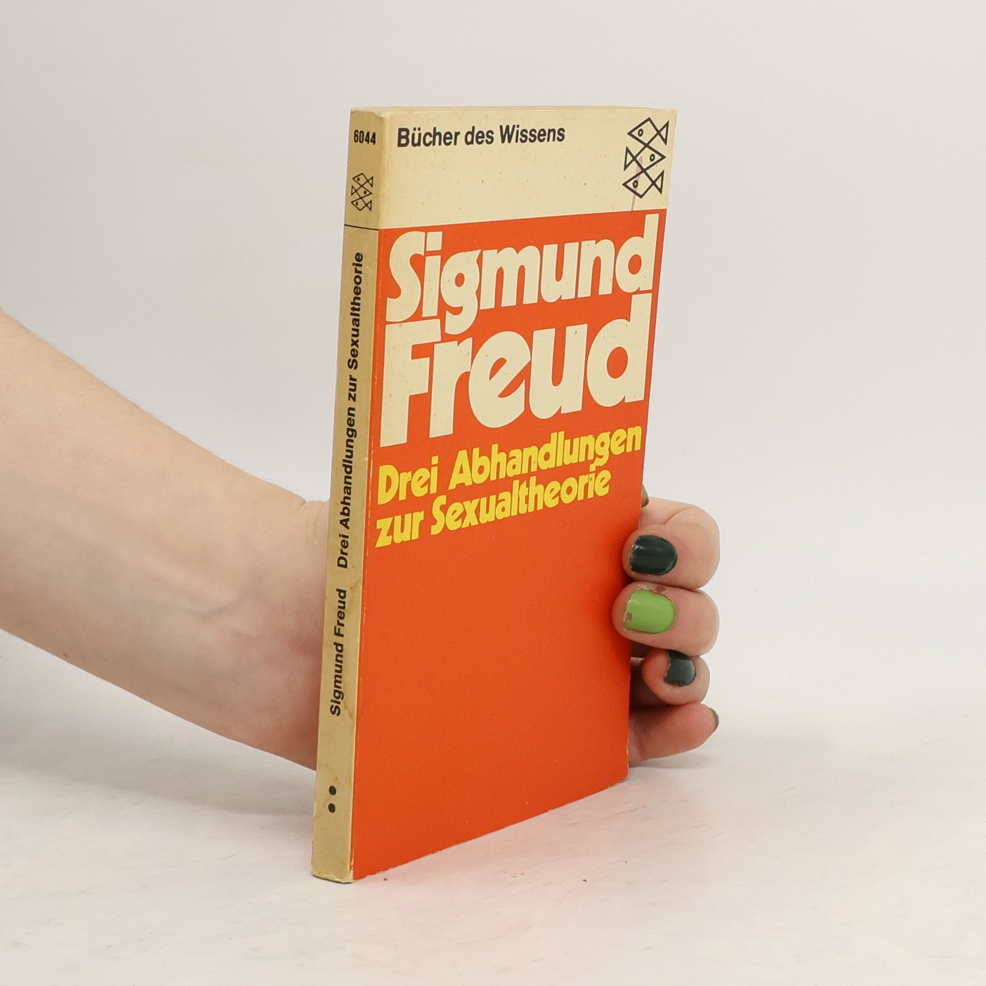 Sigmund Freud Drei Abhandlungen zur Sexualtheorie und verwandte Schriften