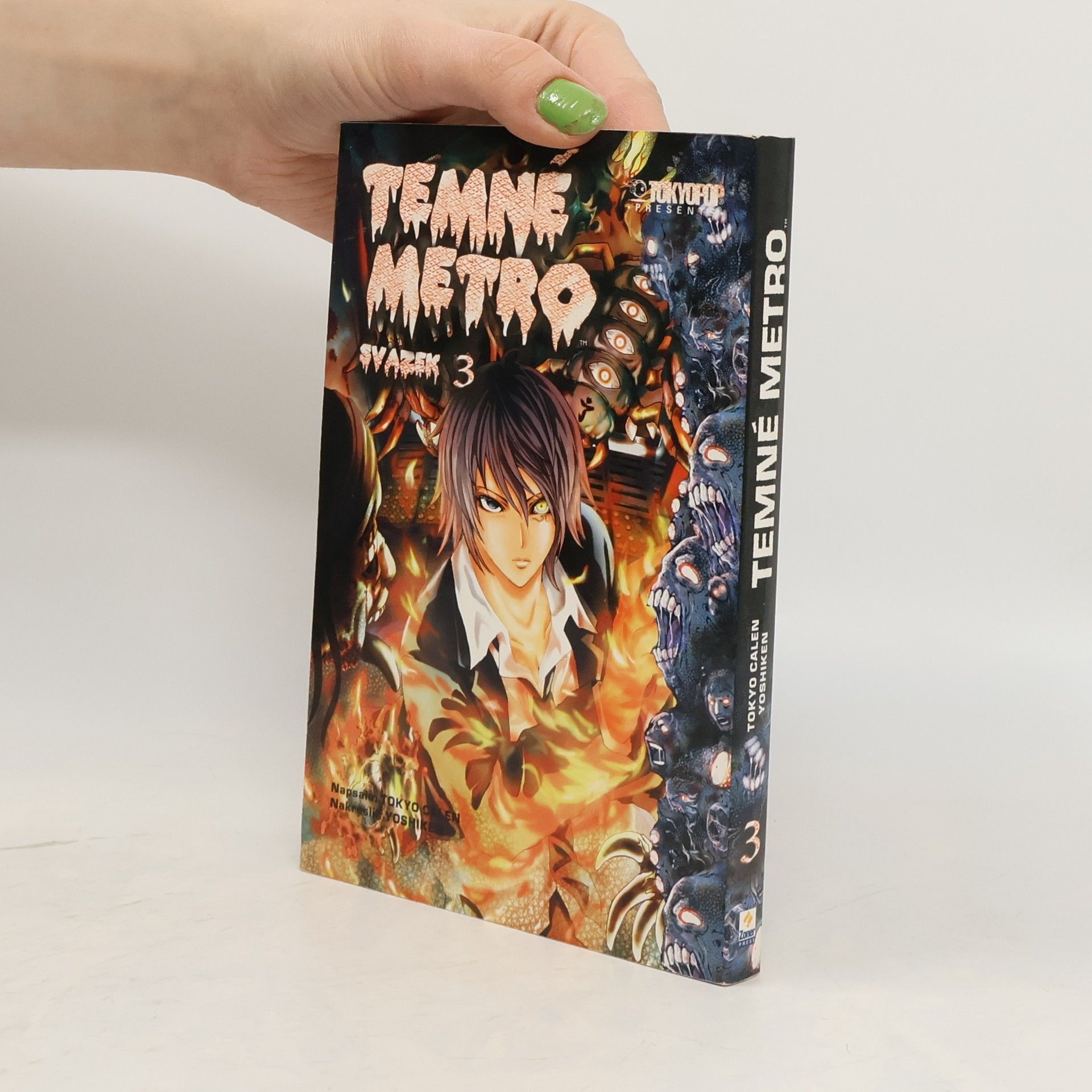 Tokyo Calen Temné metro. Svazek 3