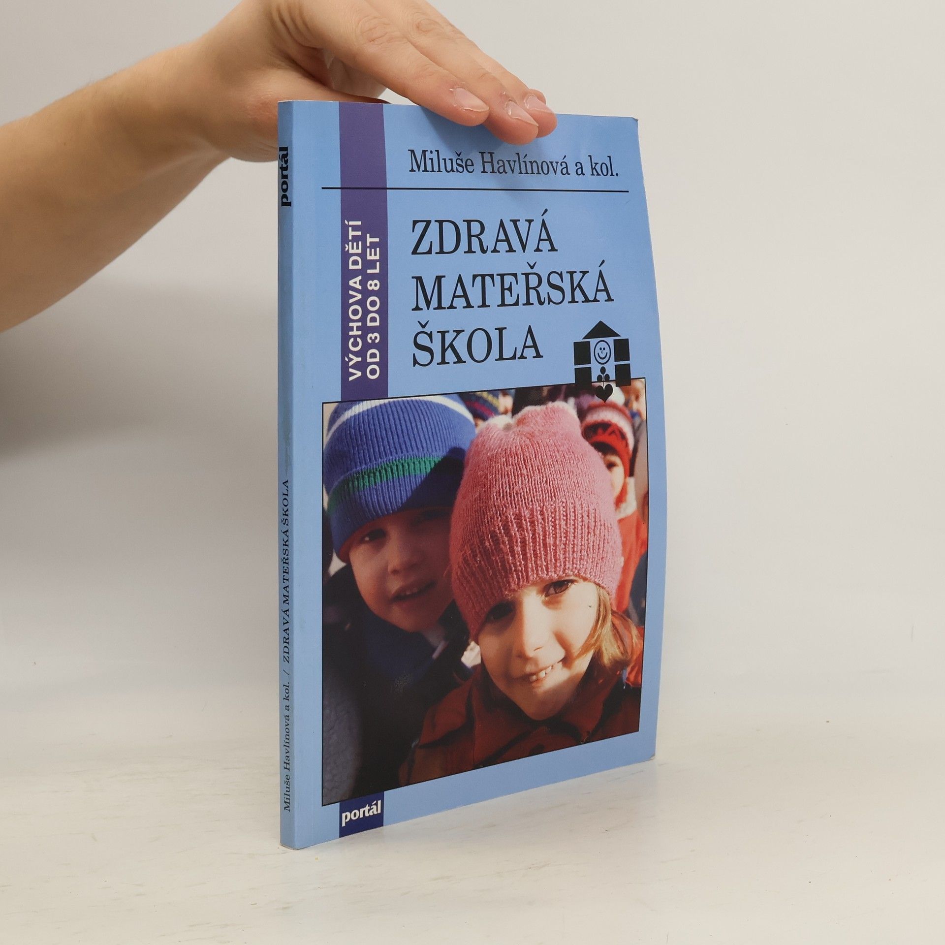 Miluše Havlínová Zdravá mateřská škola