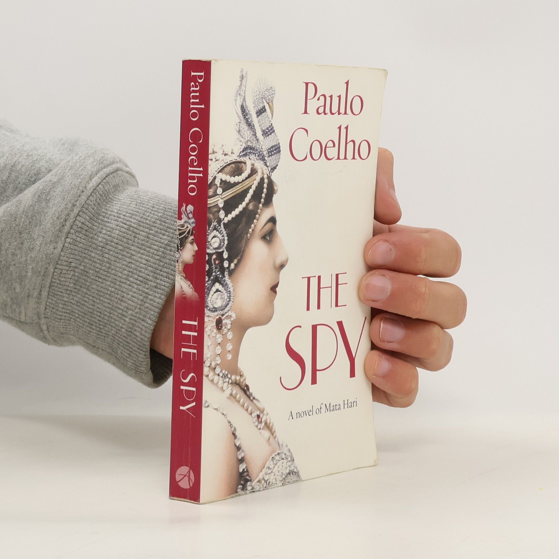 The Spy. A novel of Mata Hari