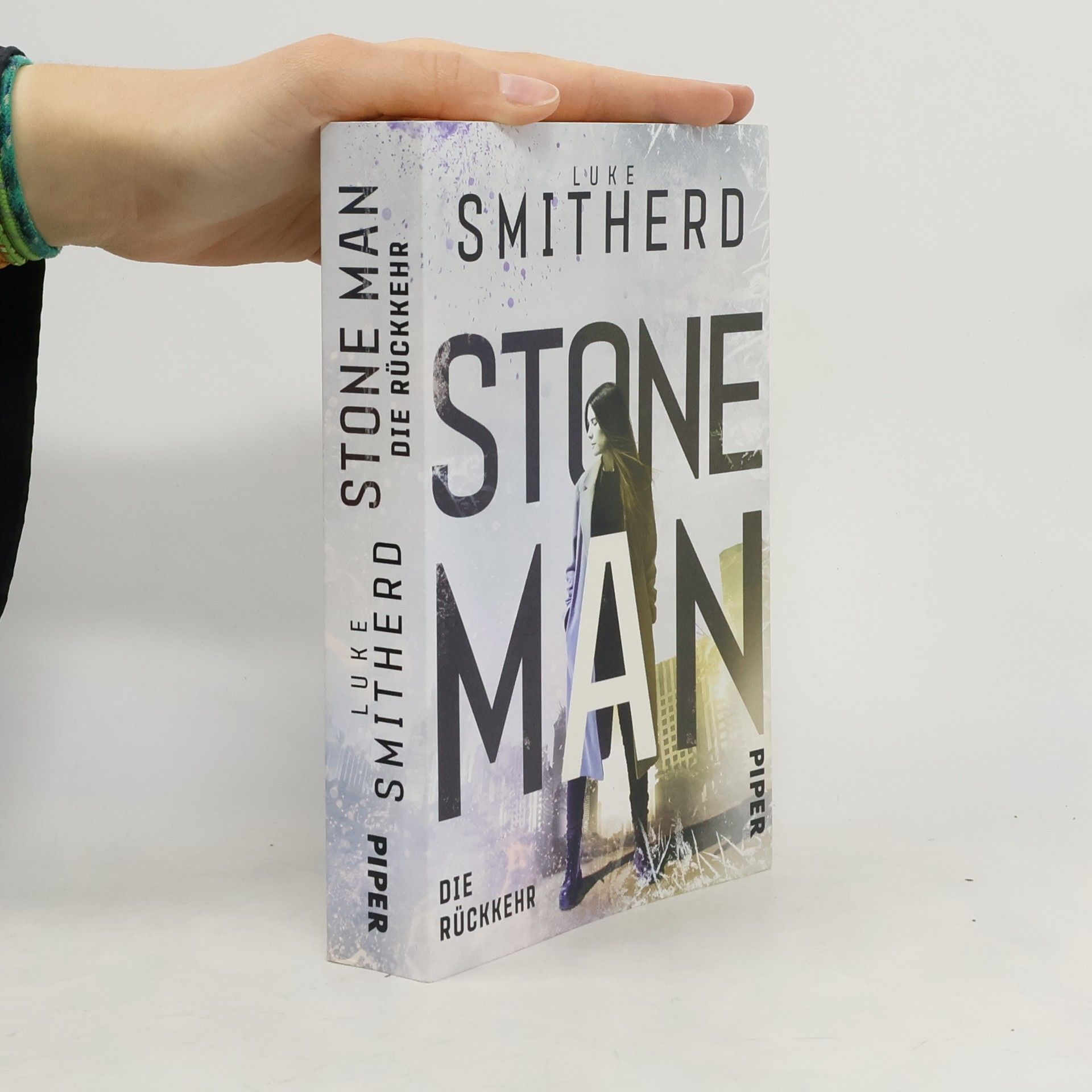 Luke Smitherd Stone Man. Die Rückkehr