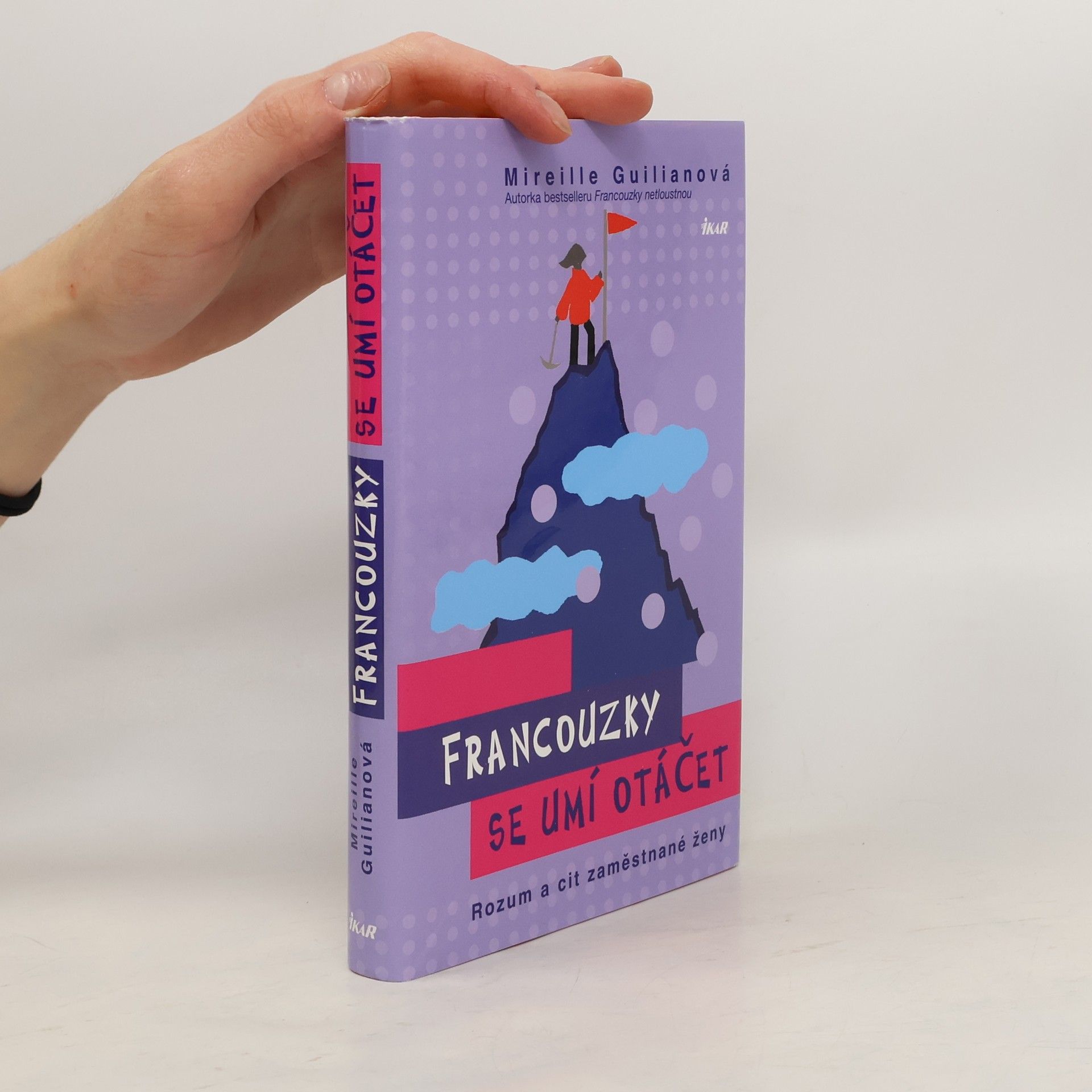 Francouzky se umí otáčet. Rozum a cit zaměstnané ženy