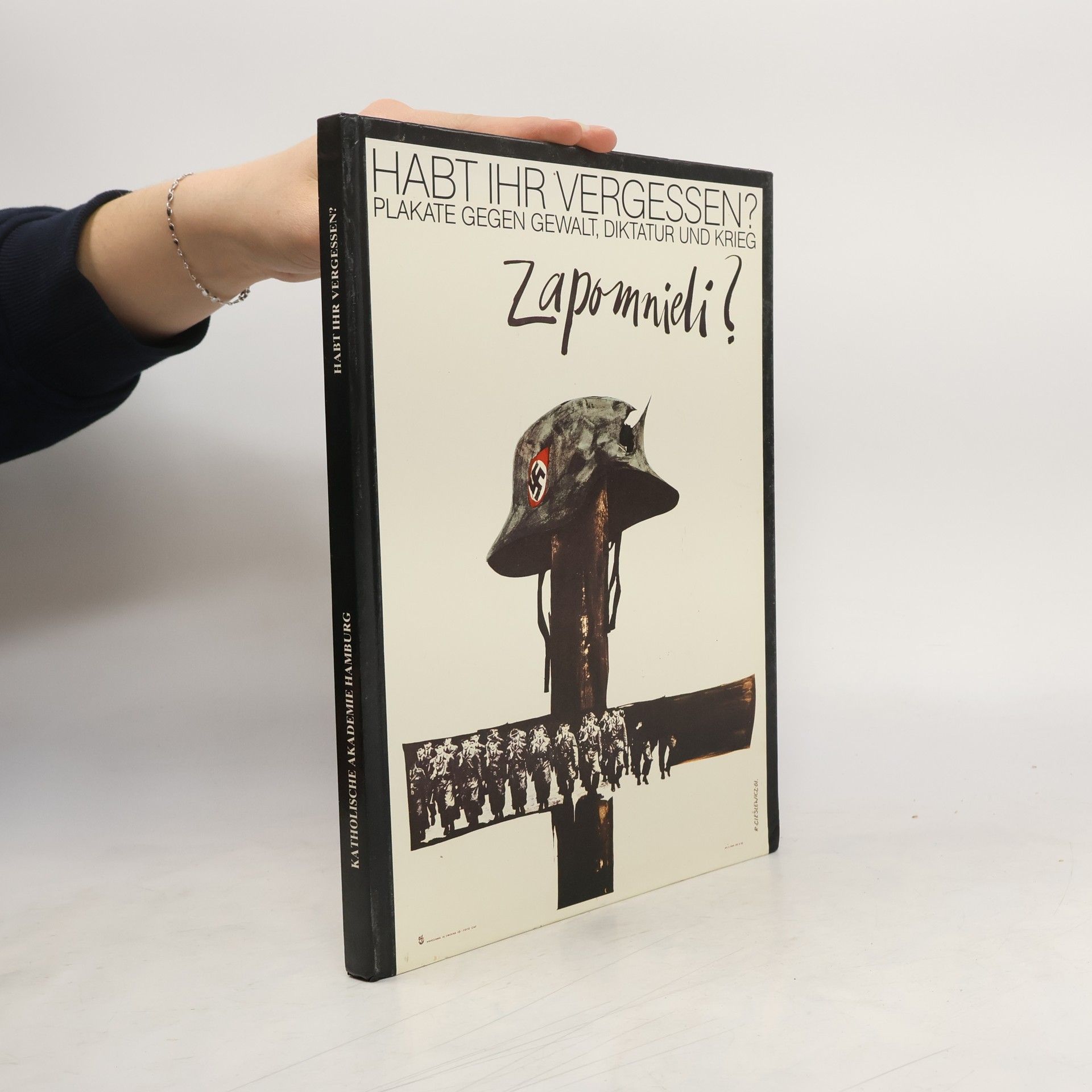 Autorenkollektiv Habt ihr Vergessen?