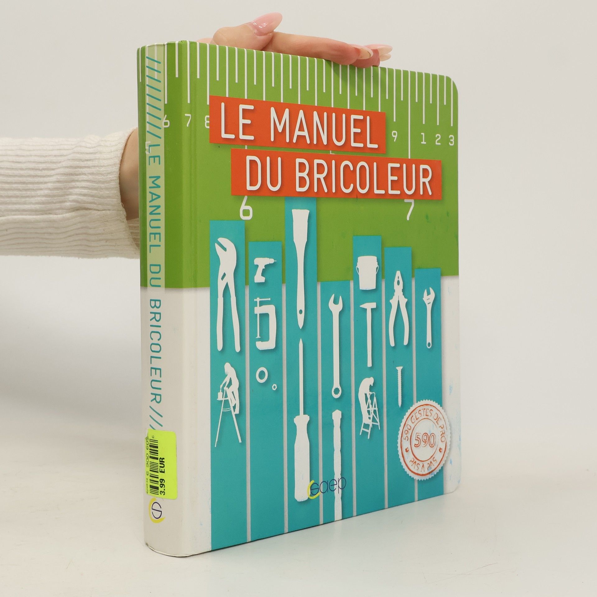 Serge Meyer Le manuel du bricoleur