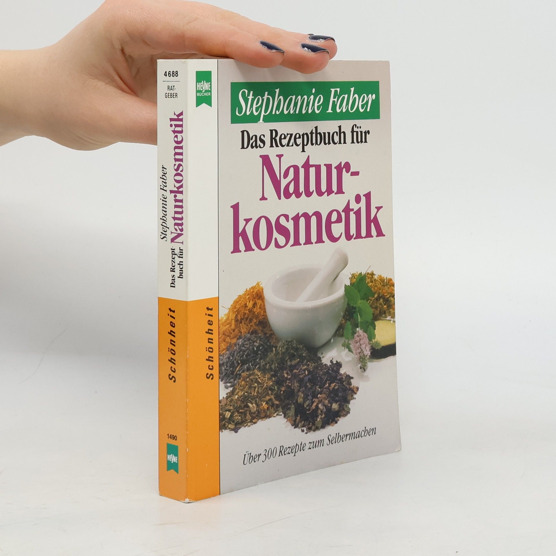 Stephanie Faber Das Rezeptbuch für Naturkosmetik