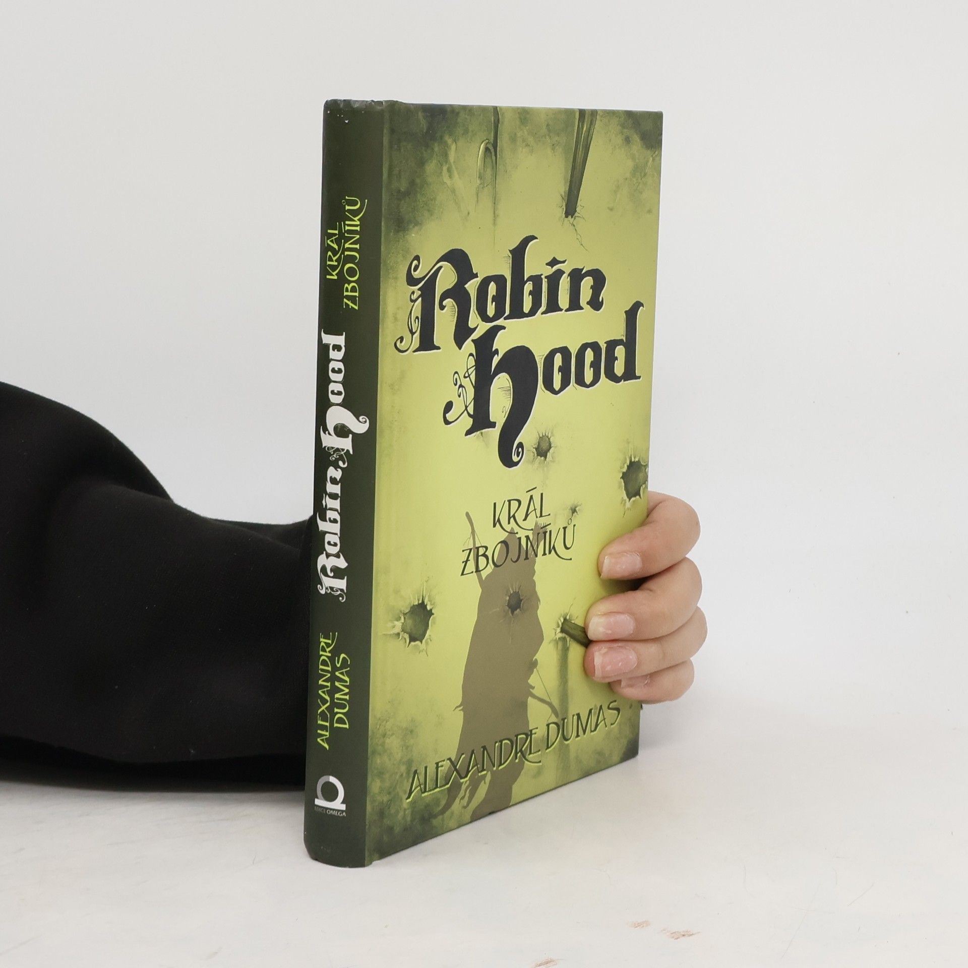 Alexandre Dumas starší Robin Hood - Král zbojníků