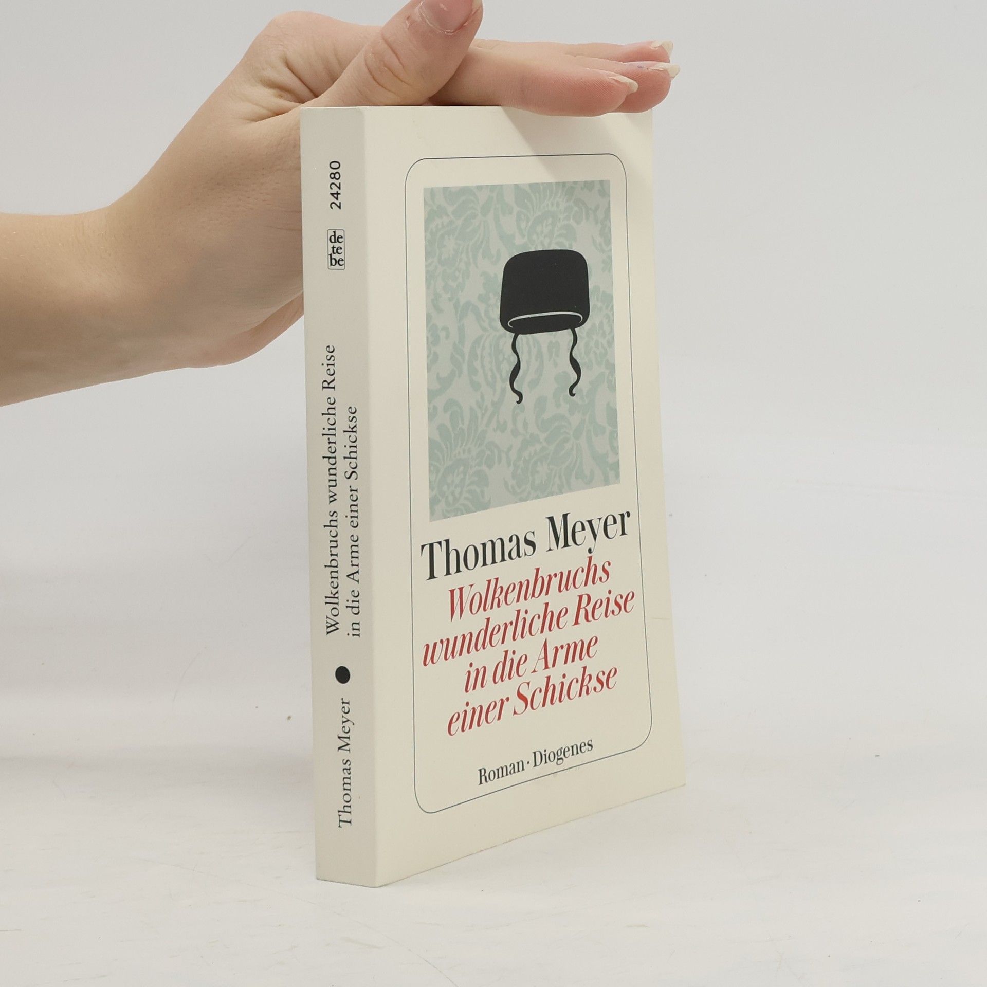 Thomas Meyer-Wieser Wolkenbruchs wunderliche Reise in die Arme einer Schickse