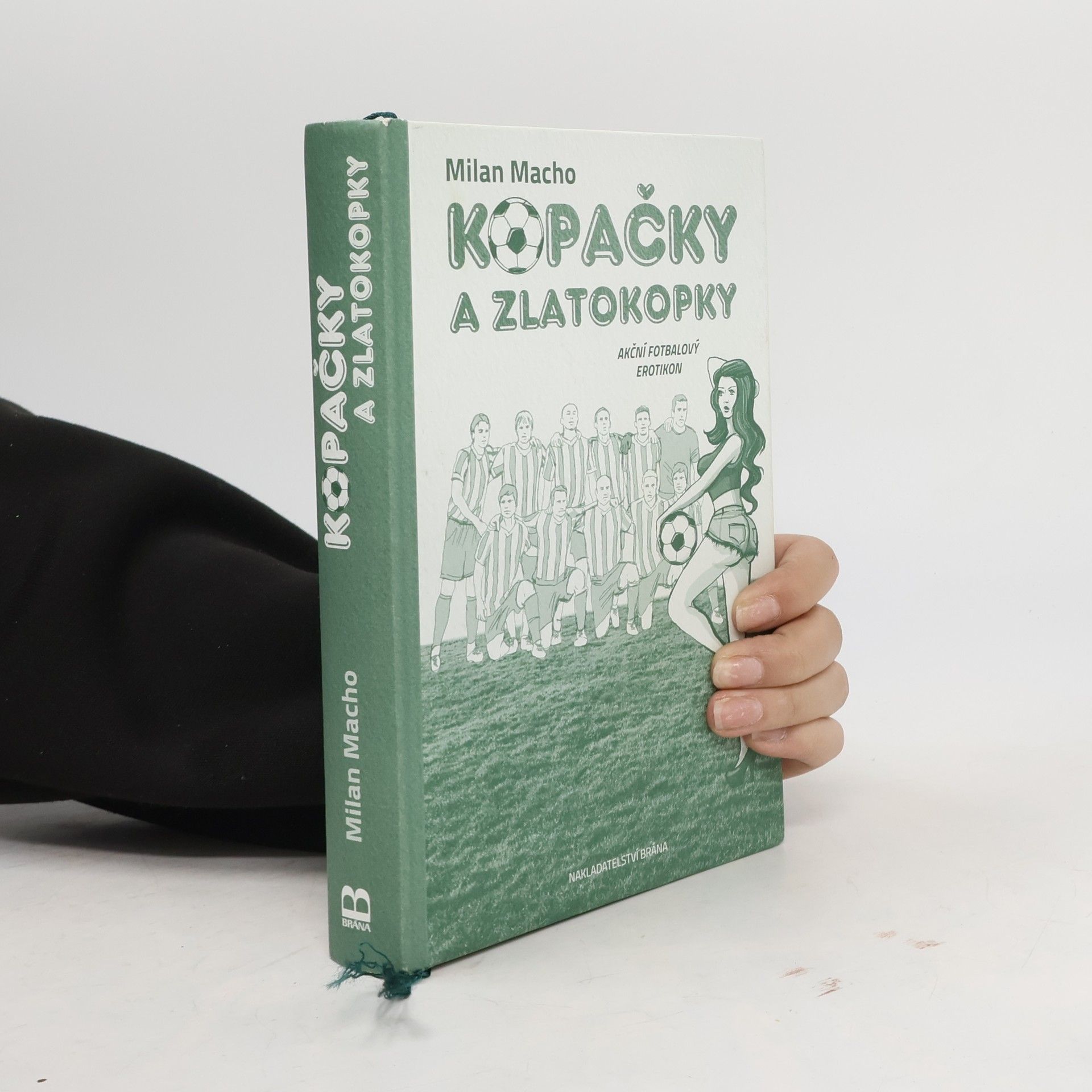 Kopačky a zlatokopky - Akční fotbalový erotikon