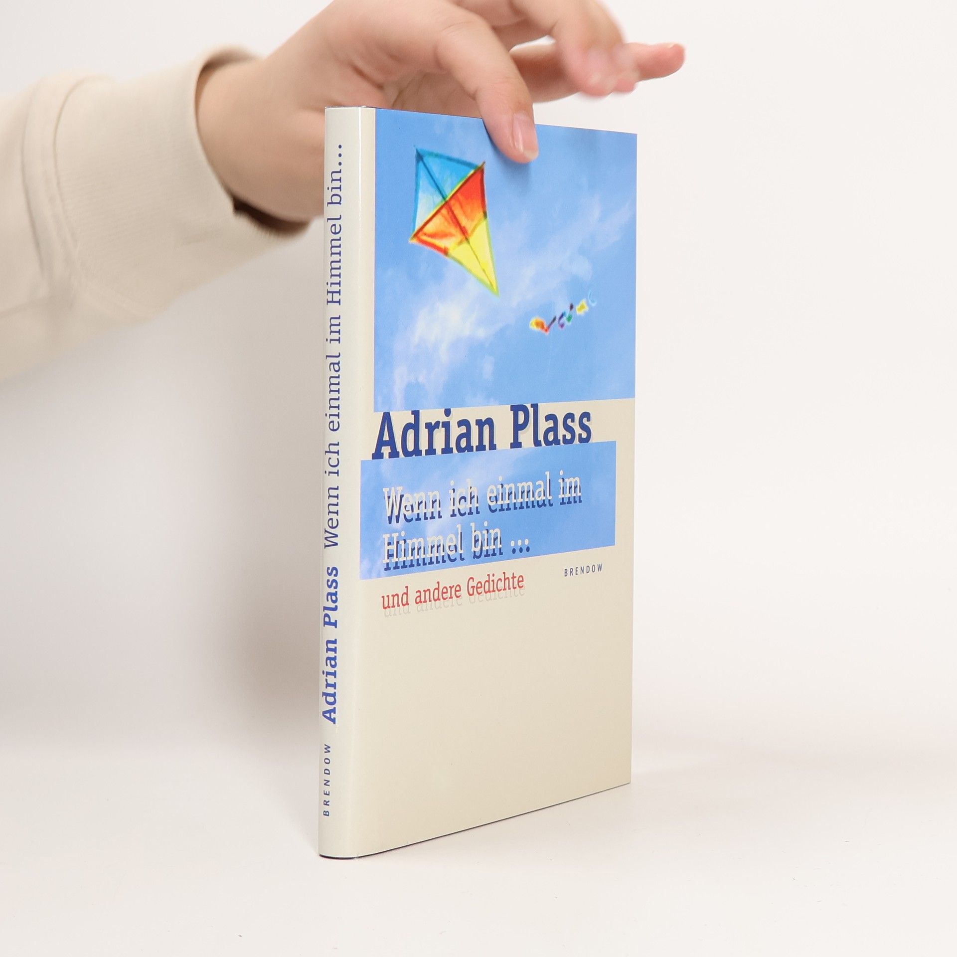 Wenn ich einmal im Himmel bin.... ... und andere Gedichte