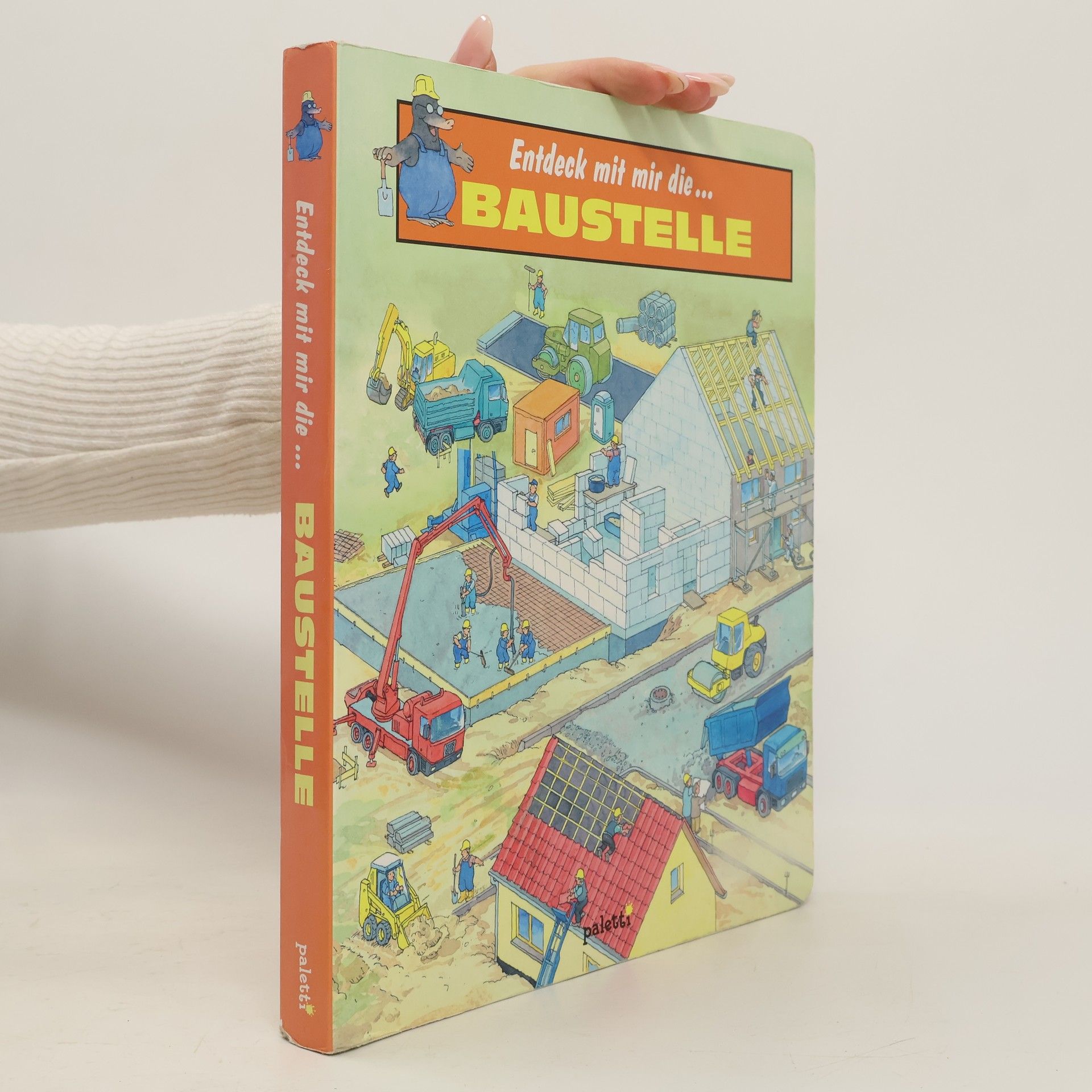 Autorenkollektiv Entdeck mit mir die Baustelle