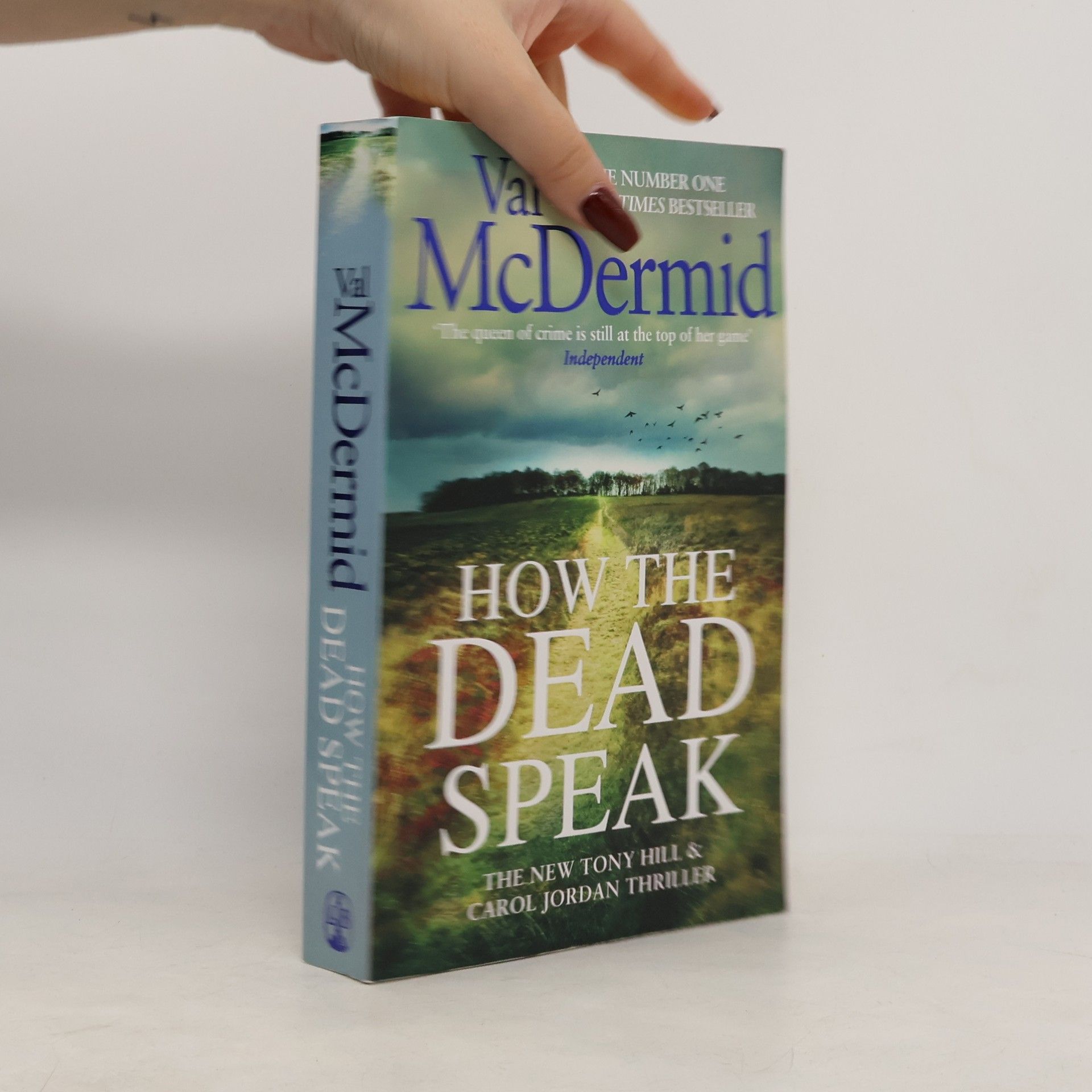 Val McDermid How the Dead Speak