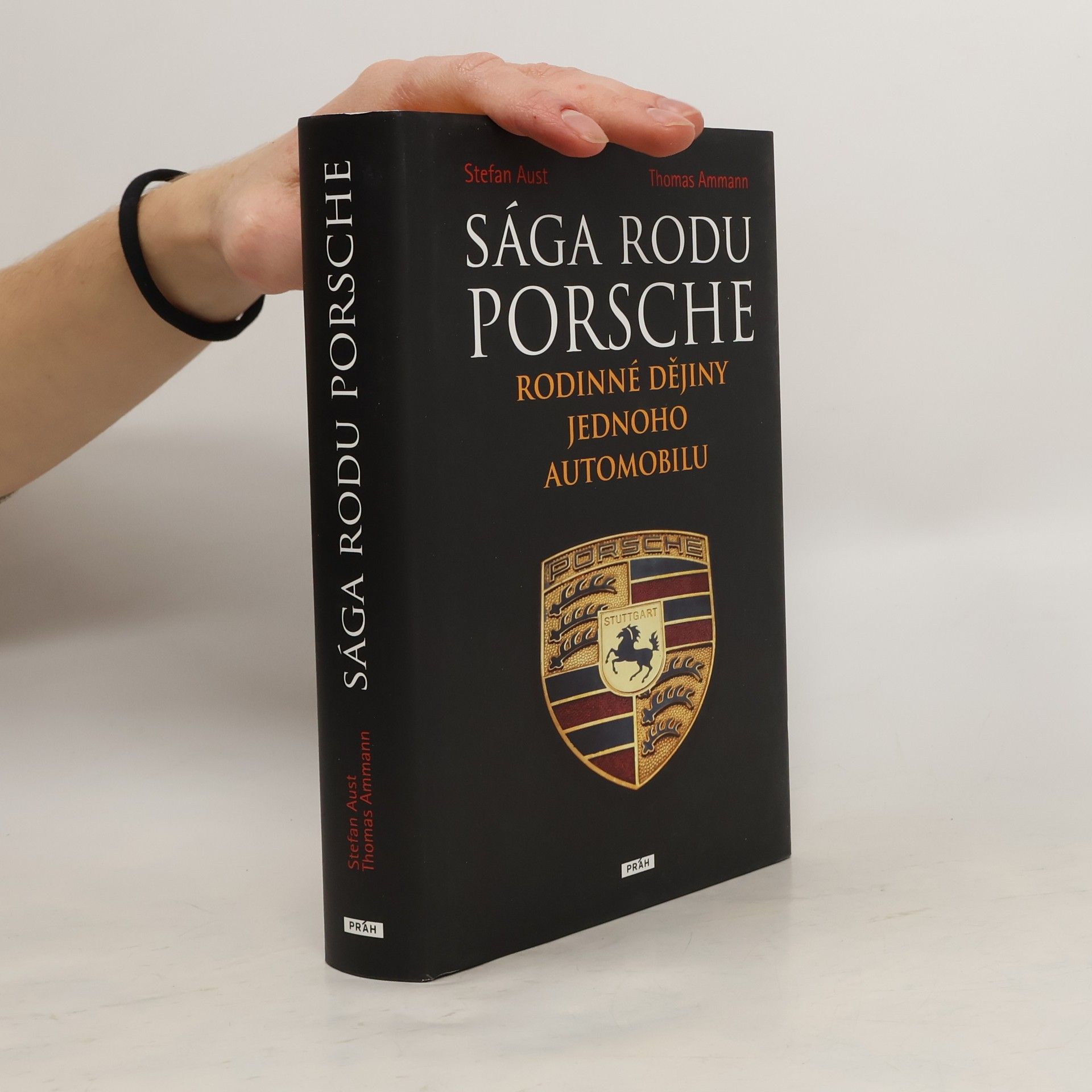 Stefan Aust Sága rodu Porsche. Rodinné dějiny jednoho automobilu