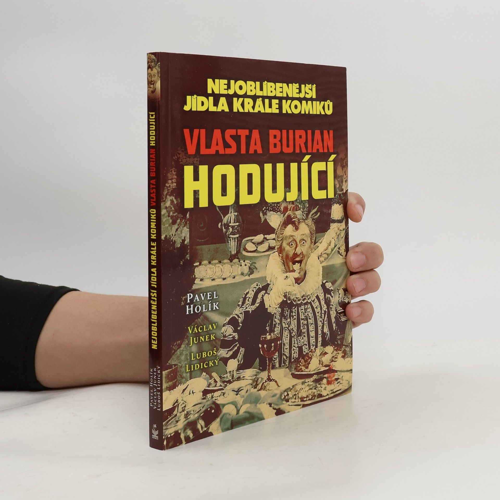 Pavel Holík Nejoblíbenější jídla krále komiků. Vlasta Burian hodující