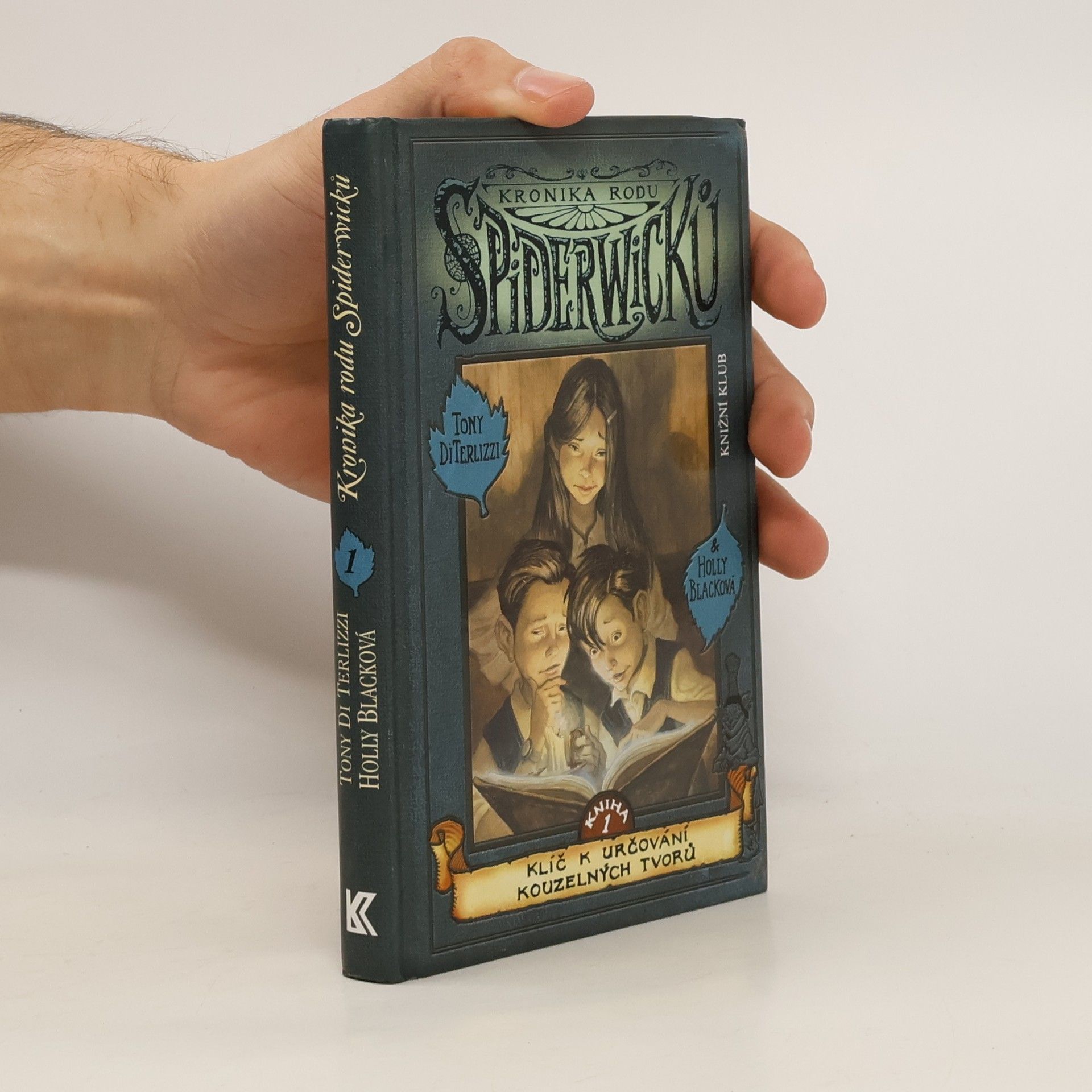 Tony DiTerlizzi Kronika rodu Spiderwicků. Kniha 1, Klíč k určování kouzelných tvorů