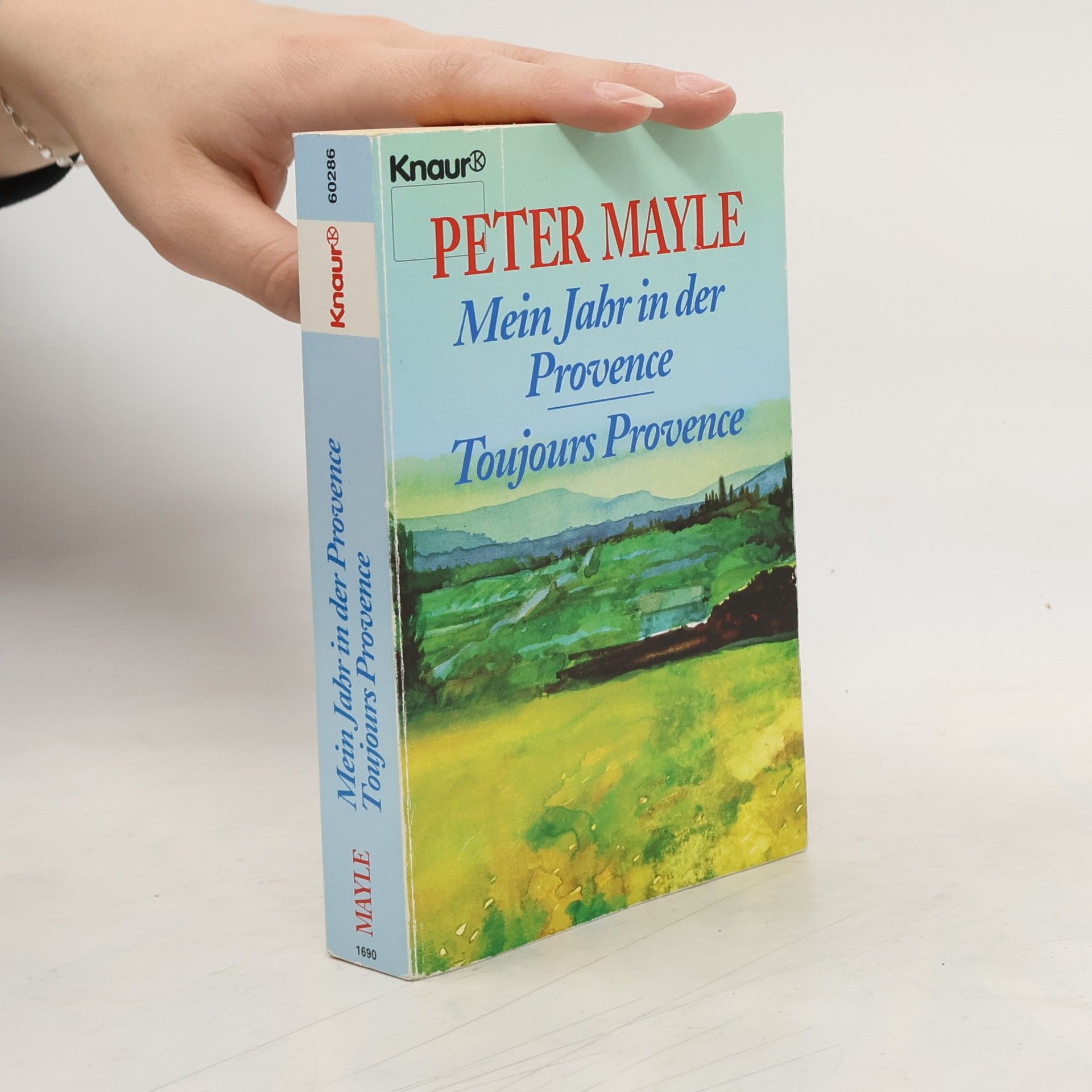 Peter Mayle Mein Jahr in Der Provence